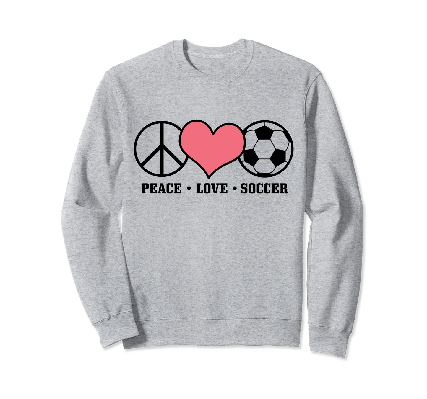 Soccer Player Coach Sports Peace Sweatshirt - Unique Graphic for Adults - T-Shirt, Sweatshirt, Hoodie