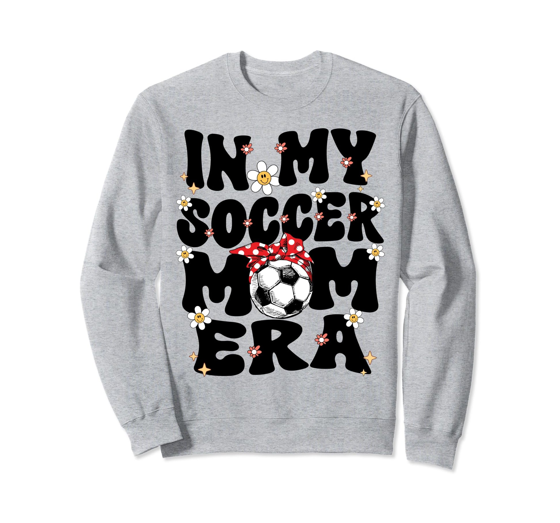 My Soccer Mom Era Groovy Soccer Mom Life Sweatshirt - Graphic Print Unisex - T-Shirt, Sweatshirt, Hoodie