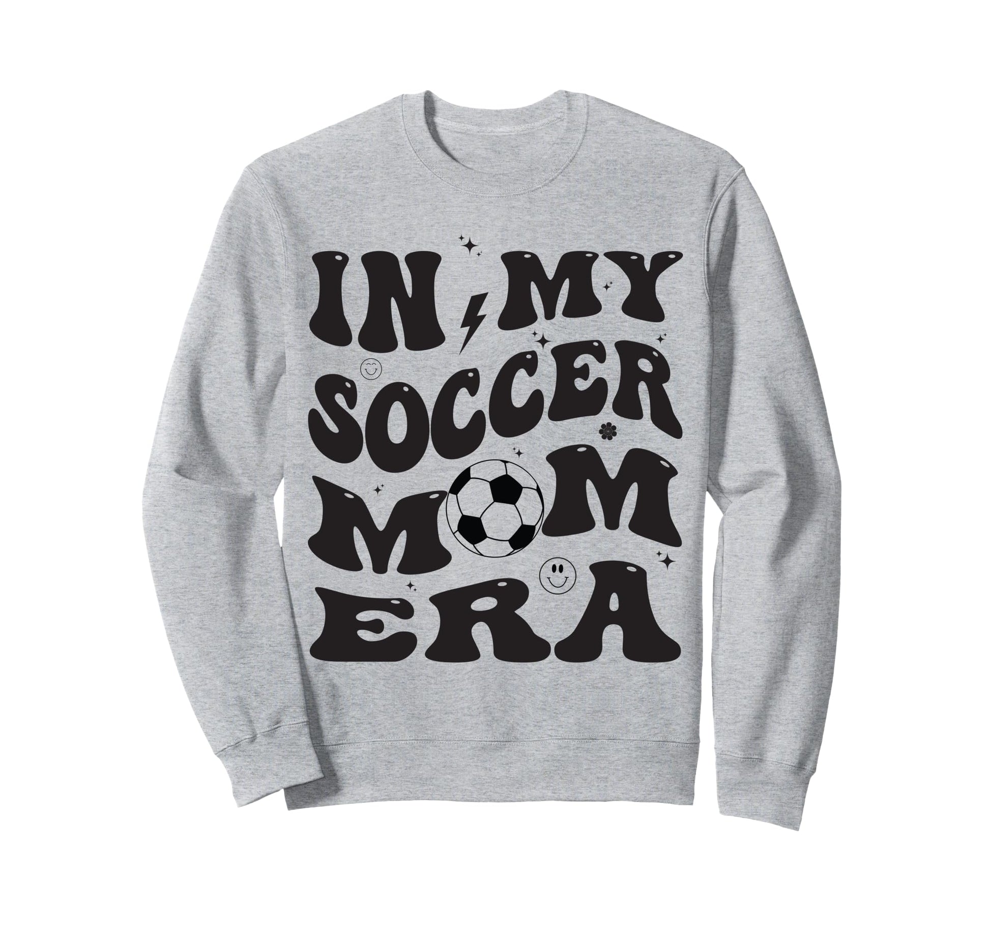 My Soccer Mom Era Groovy Sweatshirt - Graphic Print Men Women - T-Shirt, Sweatshirt, Hoodie