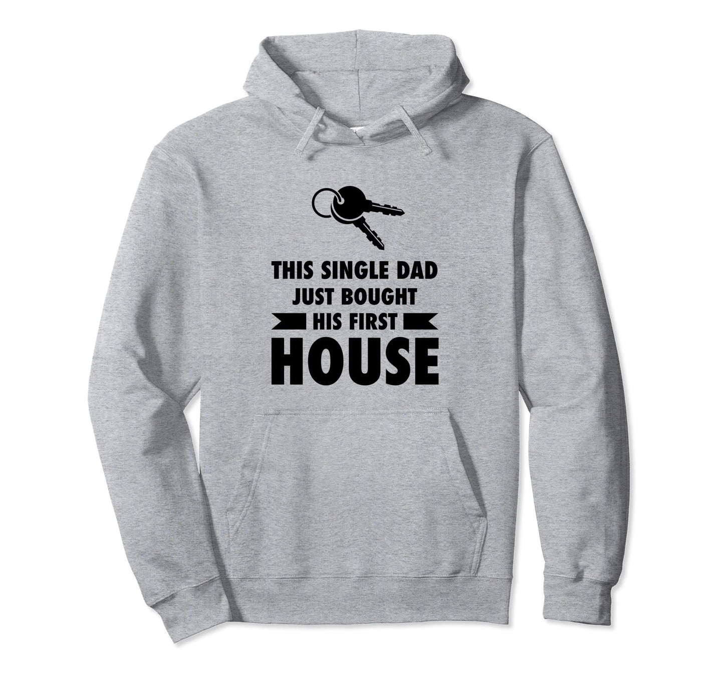 This Single Dad Just Bought His First Hoodie - Streetwear Style Unisex - T-Shirt, Sweatshirt, Hoodie