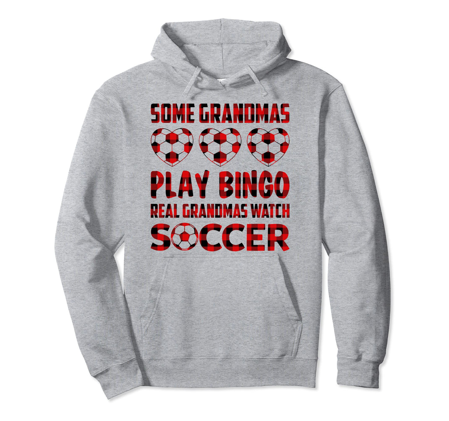 Some Grandmas Play Bingo Real Grandmas Hoodie - Graphic Print Men Women - T-Shirt, Sweatshirt, Hoodie