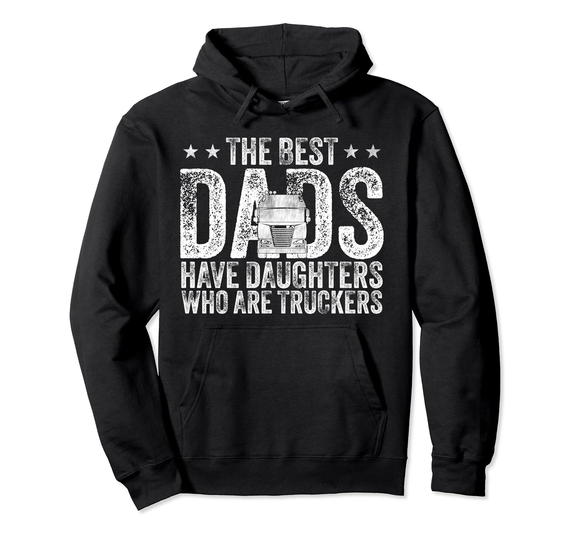 Best Dads Have Daughters Who Are Hoodie - Novelty Apparel for Adults - T-Shirt, Sweatshirt, Hoodie