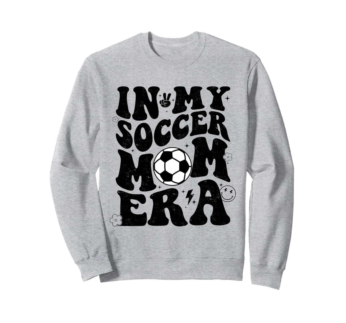 Groovy My Soccer Mom Era Funny Sweatshirt - Custom Art Print Unisex - T-Shirt, Sweatshirt, Hoodie