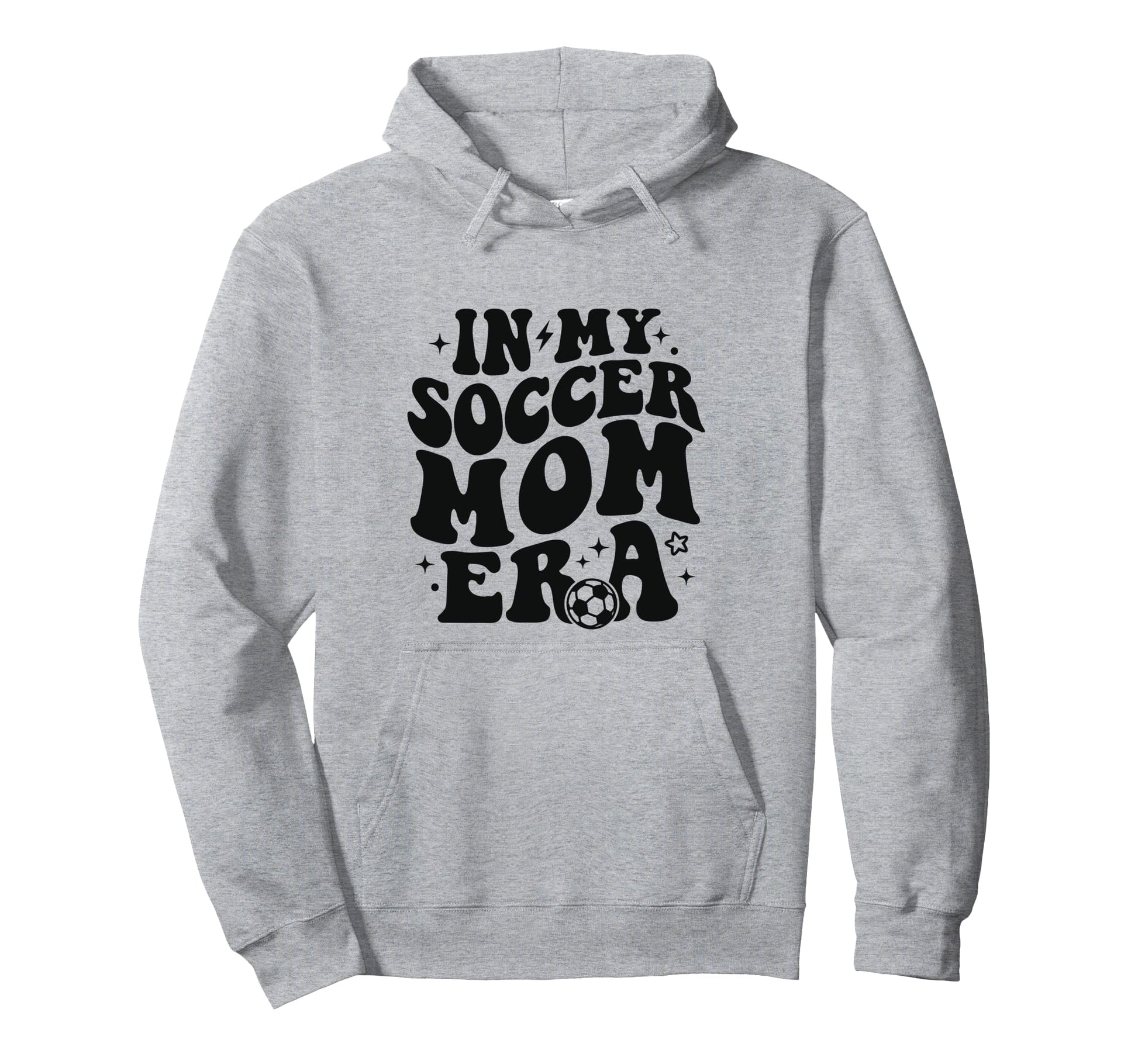 My Soccer Mom Era Groovy Soccer Hoodie - Fun Novelty Design for Adults - T-Shirt, Sweatshirt, Hoodie