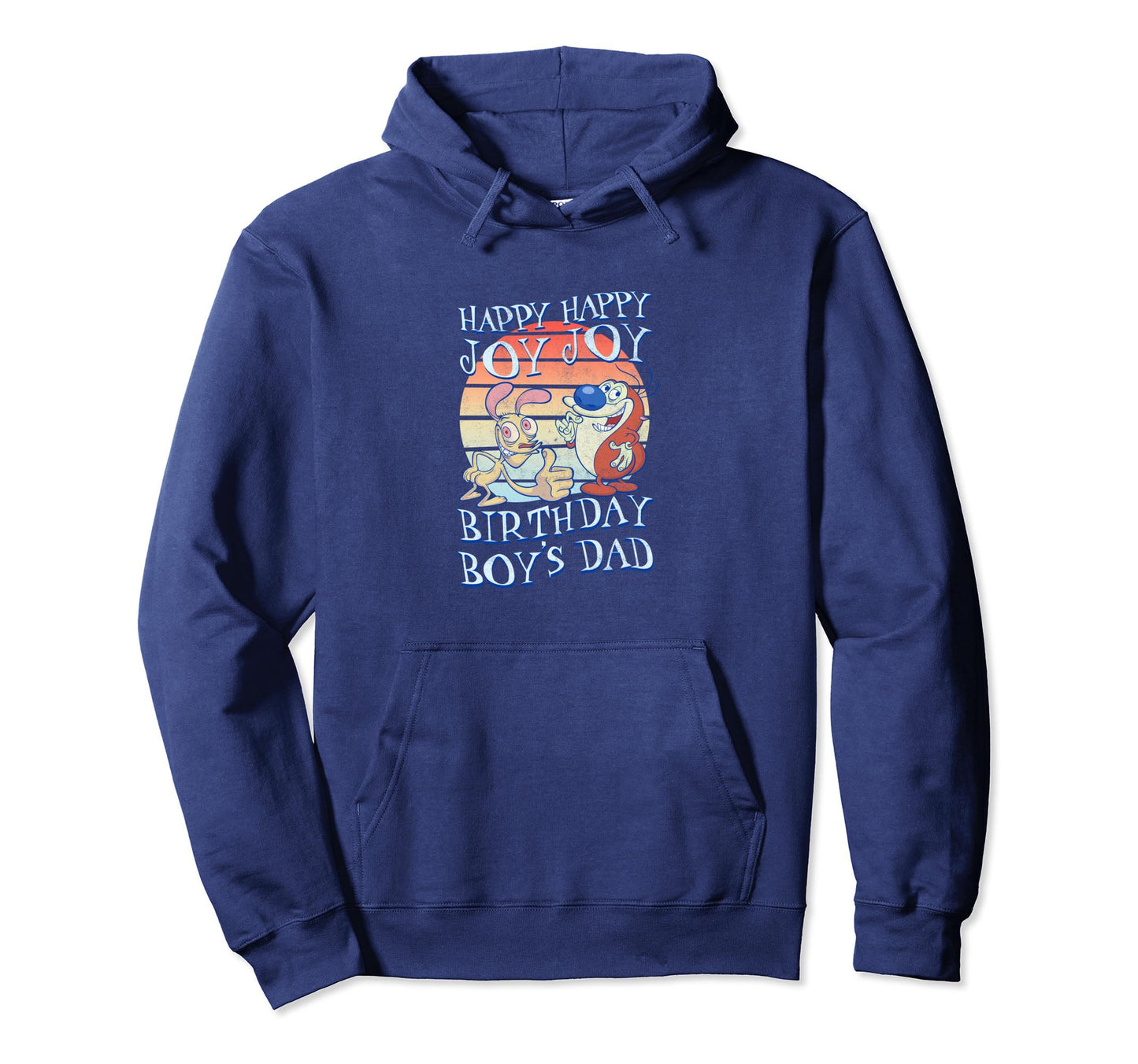 Ren And Stimpy Happy Happy Joy Hoodie - Aesthetic Graphic Men Women - T-Shirt, Sweatshirt, Hoodie