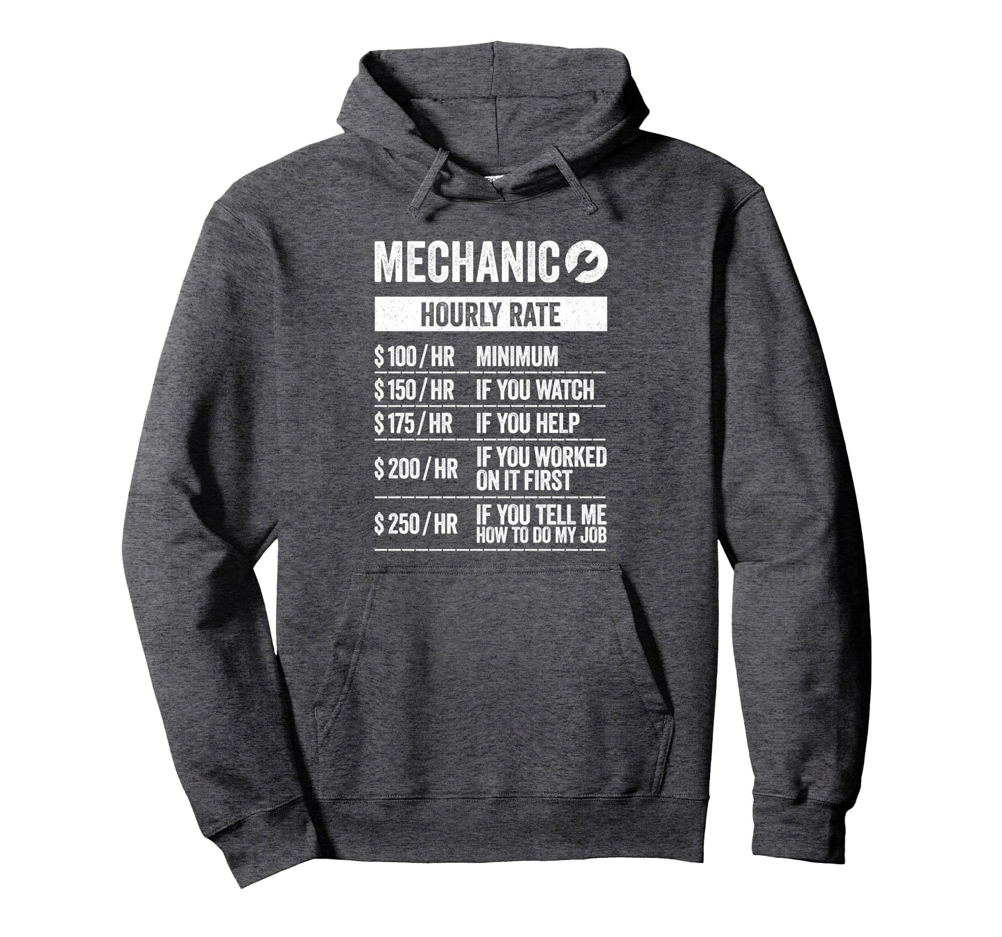 Funny Auto Mechanic Work Hourly Rate Hoodie - Trendy Graphic for Adults - T-Shirt, Sweatshirt, Hoodie