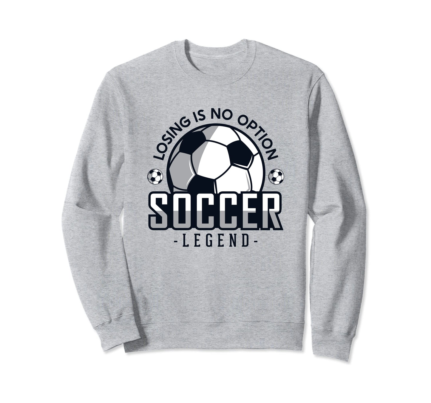 Losing Is No Option Fu Ball Sweatshirt - Casual Everyday Wear for Adults - T-Shirt, Sweatshirt, Hoodie