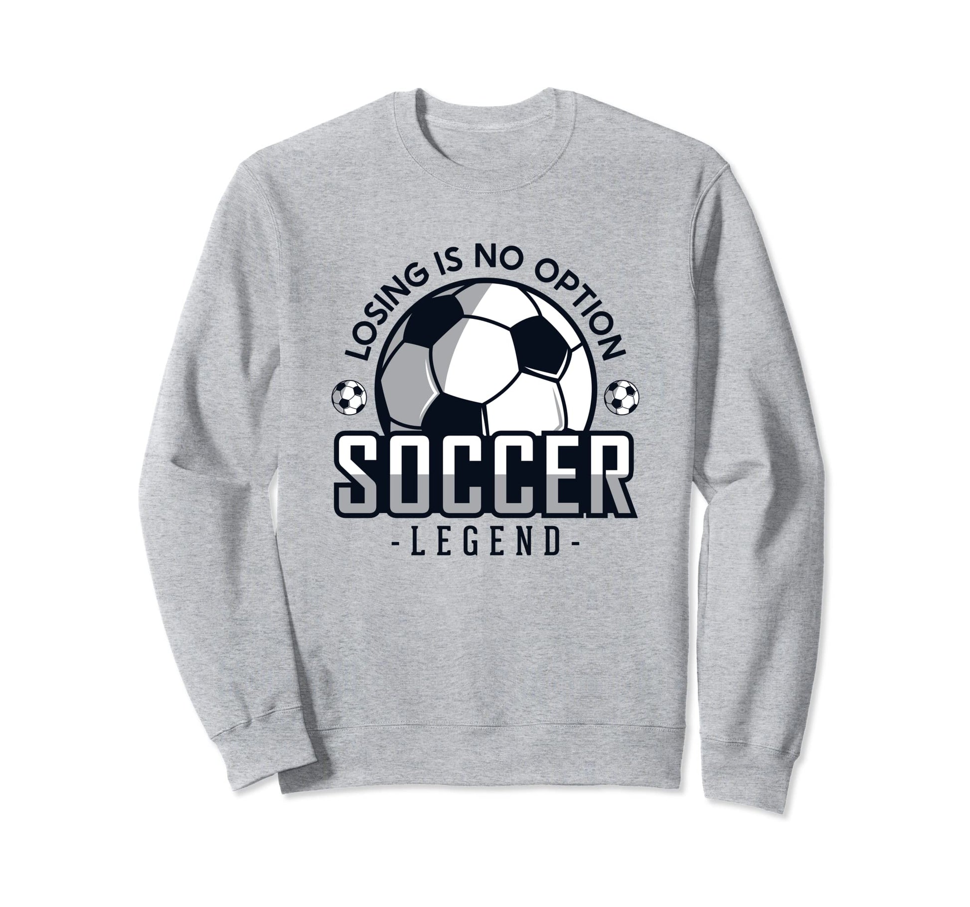 Losing Is No Option Fu Ball Sweatshirt - Casual Everyday Wear for Adults - T-Shirt, Sweatshirt, Hoodie