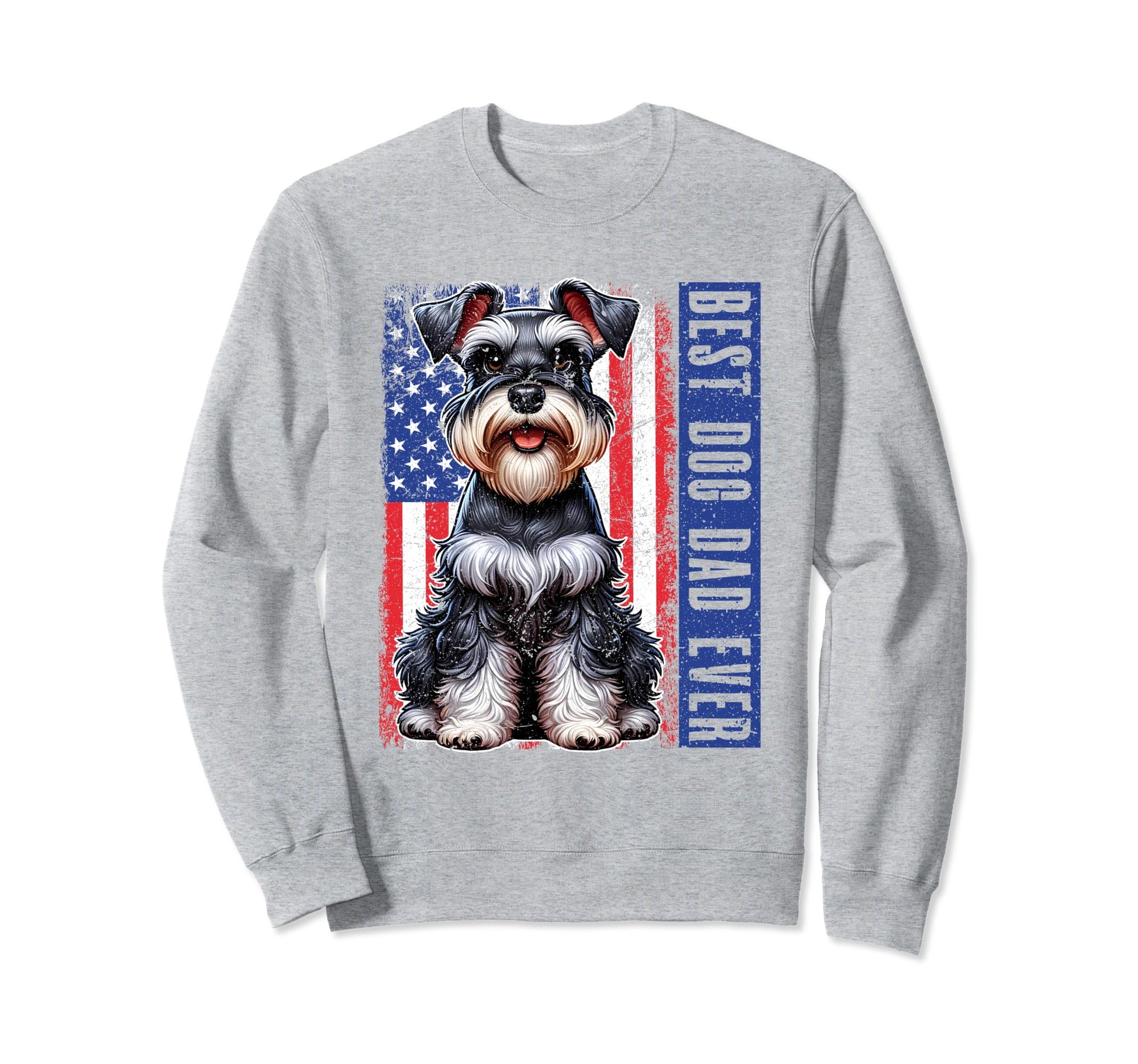 Best Dog Dad Ever Father Day Sweatshirt - Graphic Print Men Women - T-Shirt, Sweatshirt, Hoodie