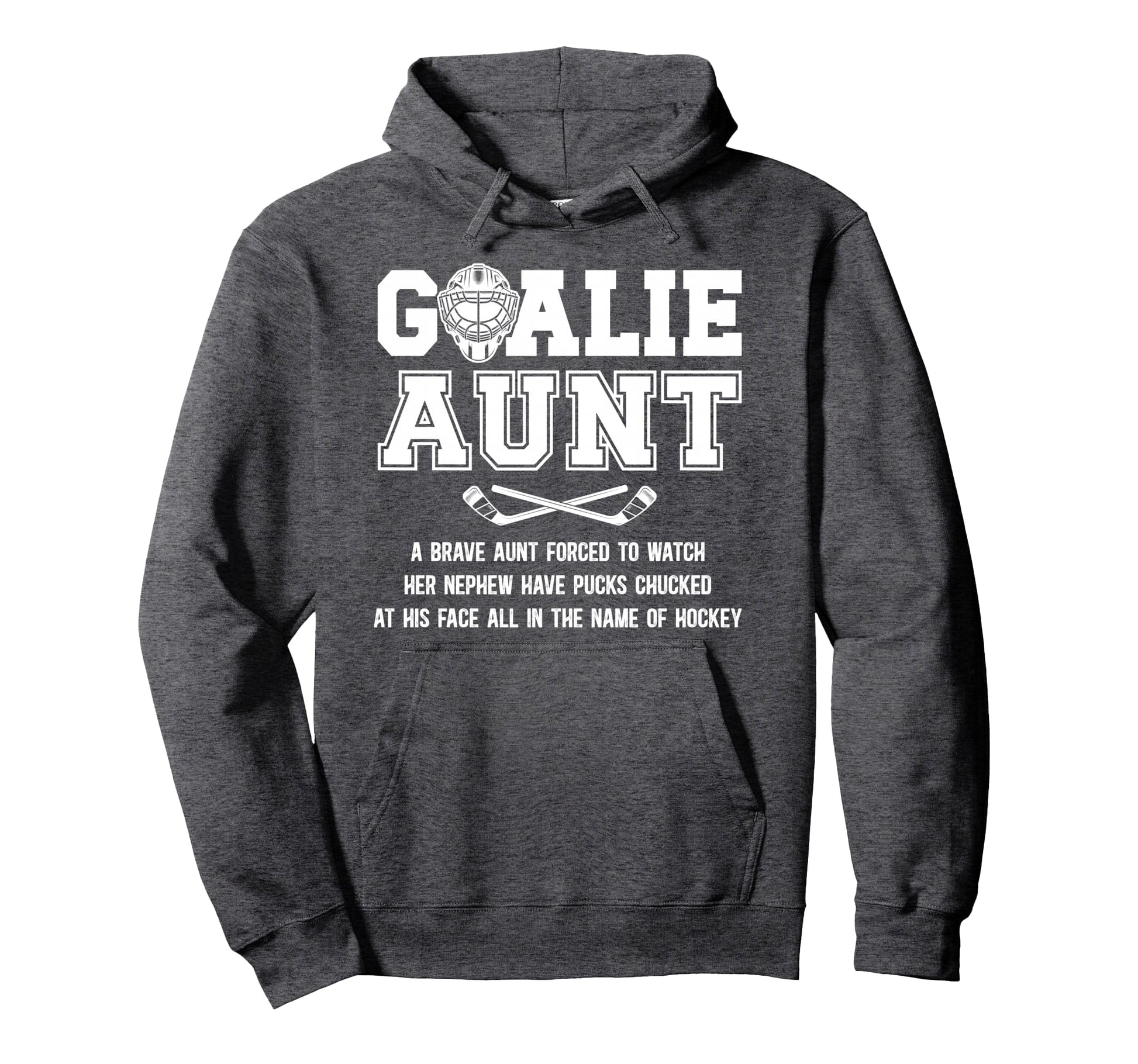 Hockey Goalie Aunt Hockey Keeper Aunt Hoodie - Graphic Print Men Women - T-Shirt, Sweatshirt, Hoodie