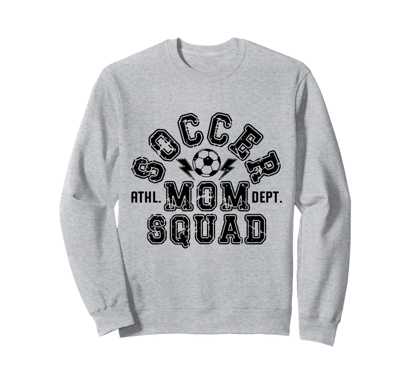 Soccer Mom Squad Sweatshirt - Streetwear Style Men Women - T-Shirt, Sweatshirt, Hoodie