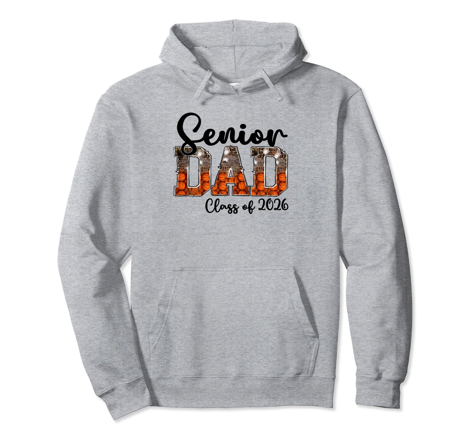 Basketball Class 2026 Proud Dad Senior Hoodie - Graphic Print Unisex - T-Shirt, Sweatshirt, Hoodie