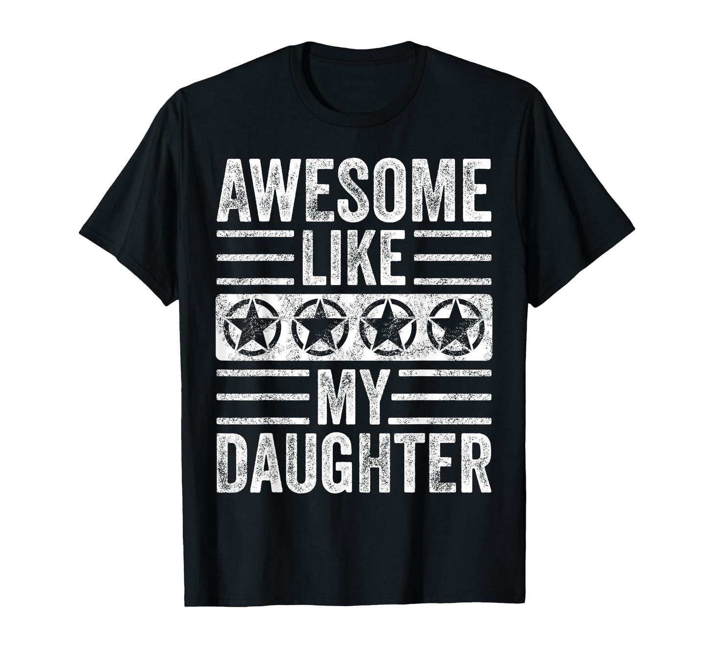 Awesome Like My Daughter Funny Father Mom T-Shirt - Graphic Print Unisex - T-Shirt, Sweatshirt, Hoodie