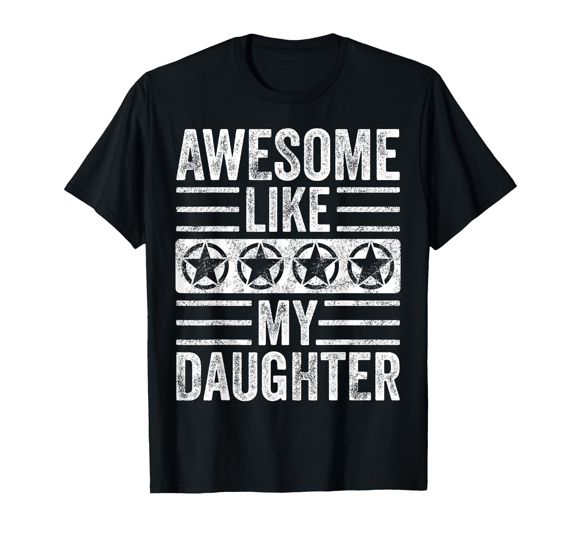 Awesome Like My Daughter Funny Father Mom T-Shirt - Graphic Print Unisex - T-Shirt, Sweatshirt, Hoodie