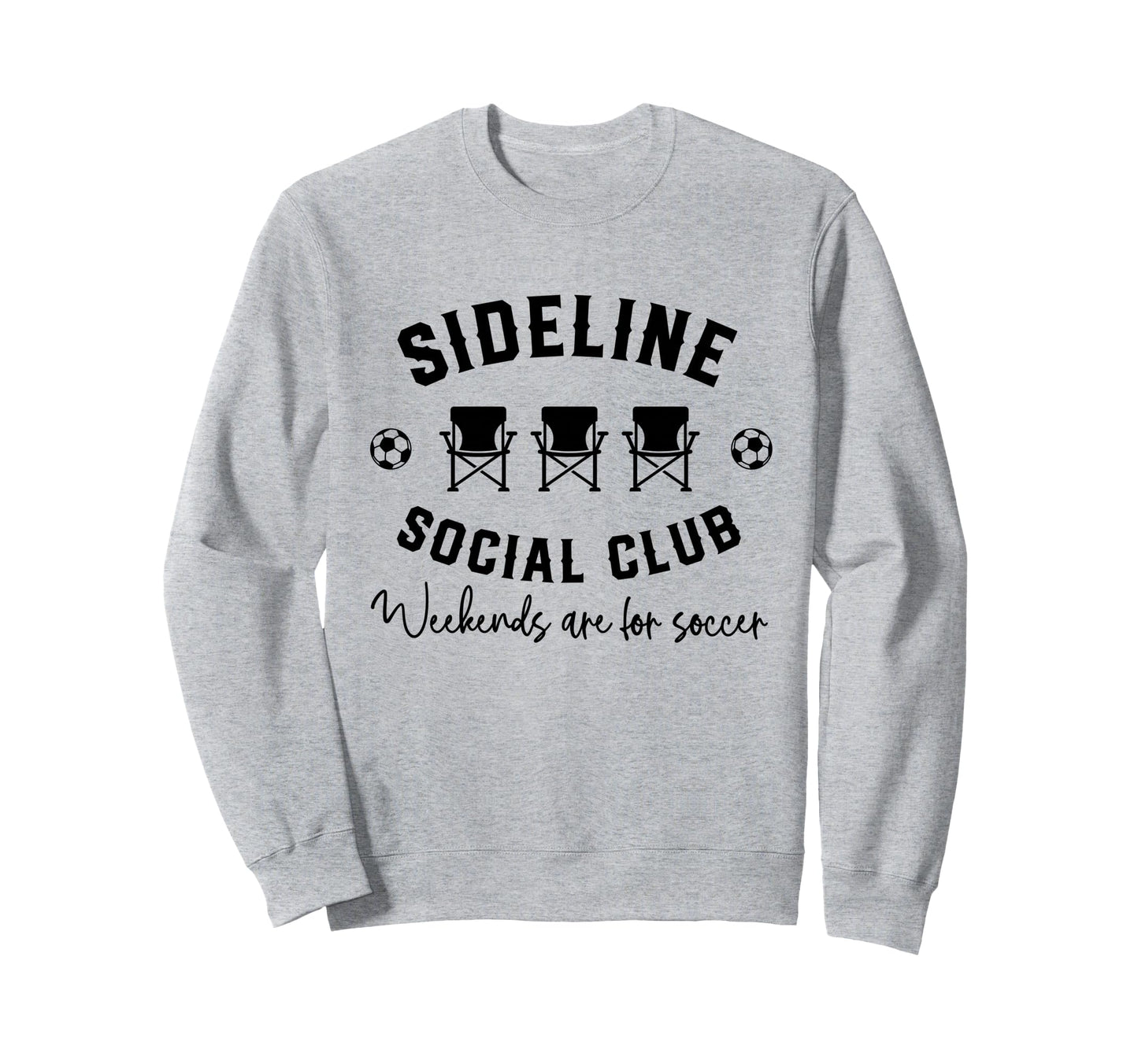 Sideline Social Club Weekends Are Sweatshirt - Custom Art Print for Adults - T-Shirt, Sweatshirt, Hoodie