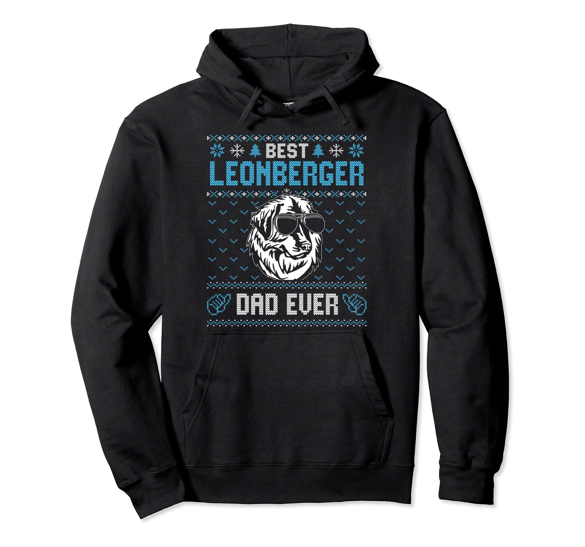 Best Leonberger Dad Ever Ugly Dog Dad Hoodie - Novelty Apparel Unisex - T-Shirt, Sweatshirt, Hoodie