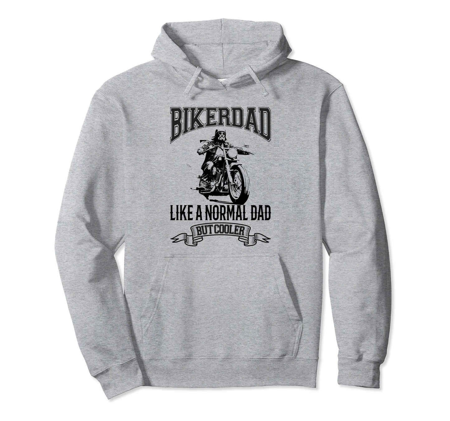 Motorcycle Biker Dad Father Gift Daddy Hoodie - Graphic Print Men Women - T-Shirt, Sweatshirt, Hoodie