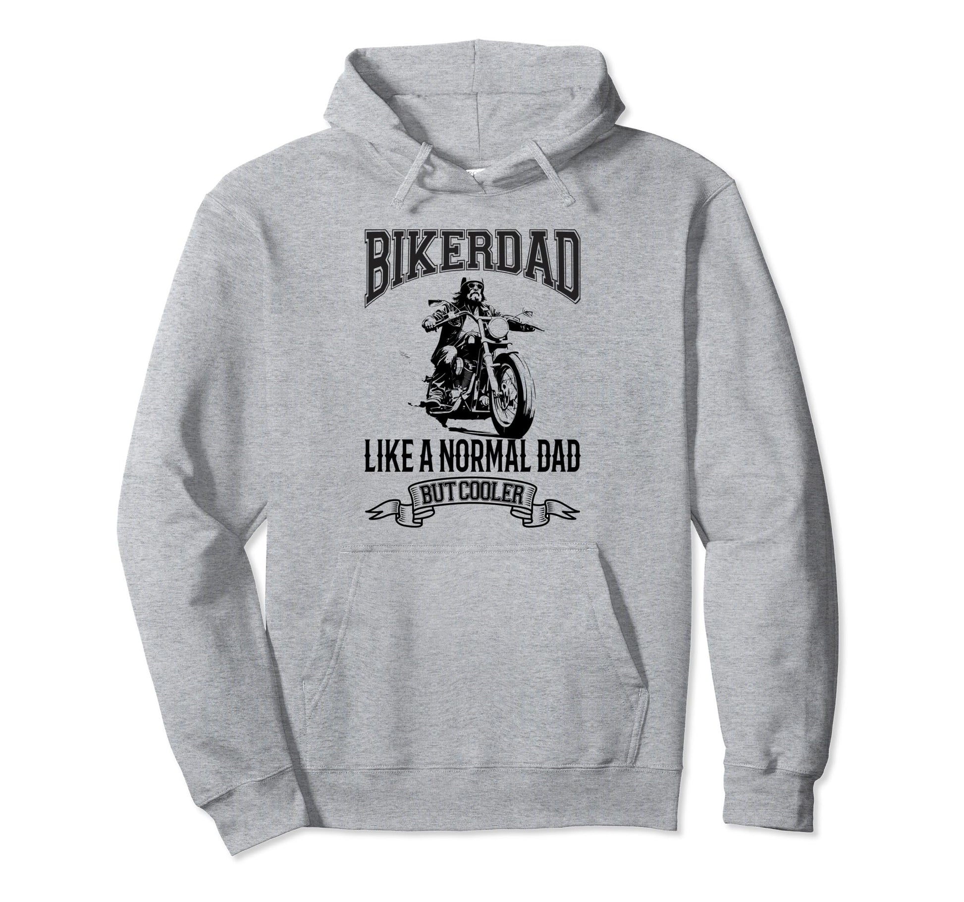 Motorcycle Biker Dad Father Gift Daddy Hoodie - Graphic Print Men Women - T-Shirt, Sweatshirt, Hoodie
