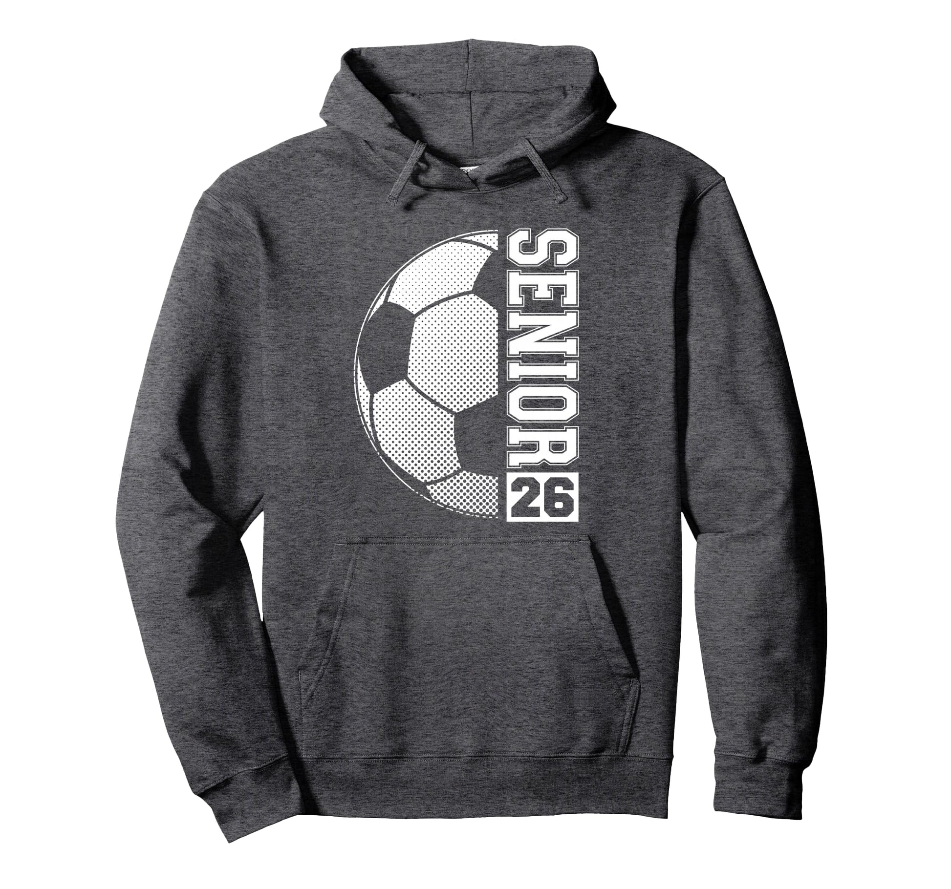 Soccer Senior 26 Class 2026 Grad Hoodie - Graphic Print for Adults - T-Shirt, Sweatshirt, Hoodie