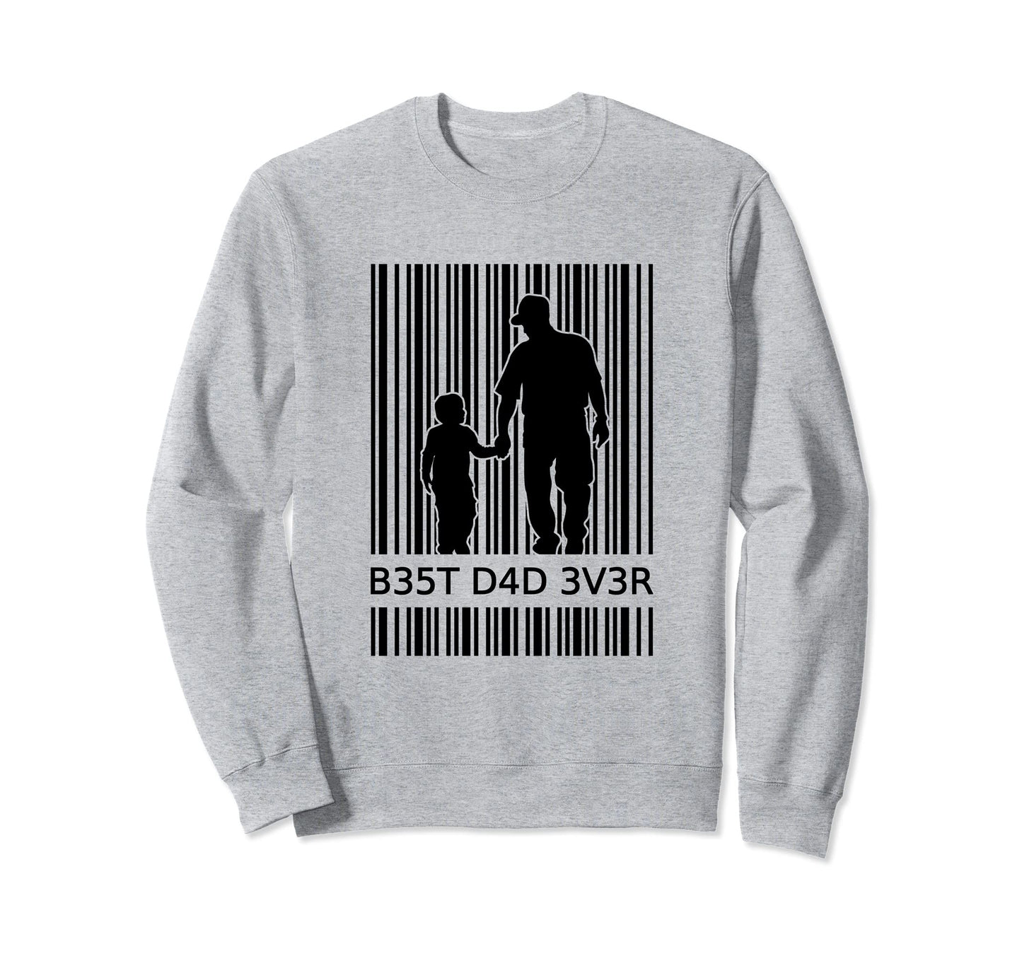 Best Dad Ever Expectant Father Barcode Sweatshirt - Graphic Print Unisex - T-Shirt, Sweatshirt, Hoodie