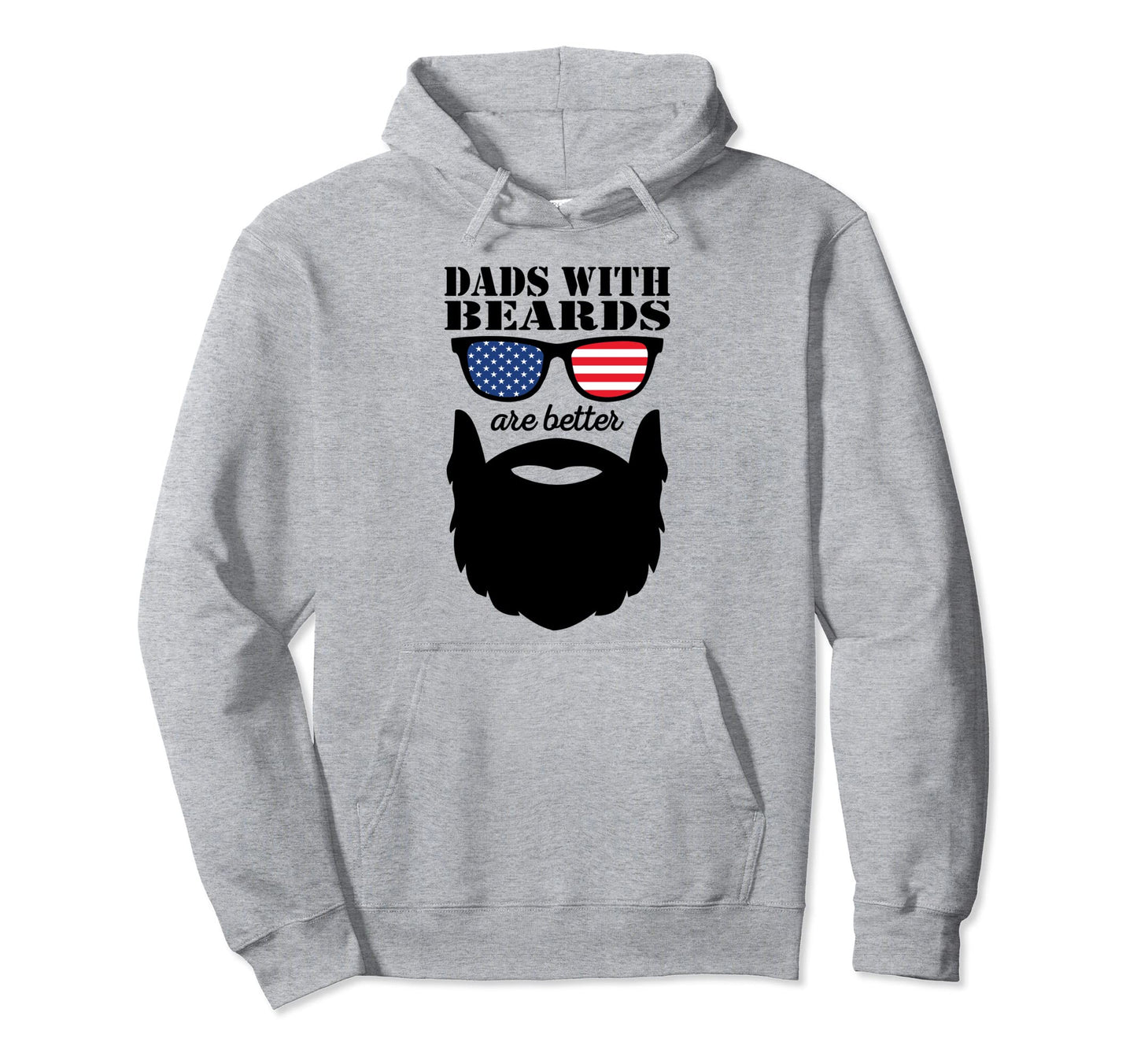Bearded Dad Dads Beards Are Better Hoodie - Streetwear Style Men Women - T-Shirt, Sweatshirt, Hoodie