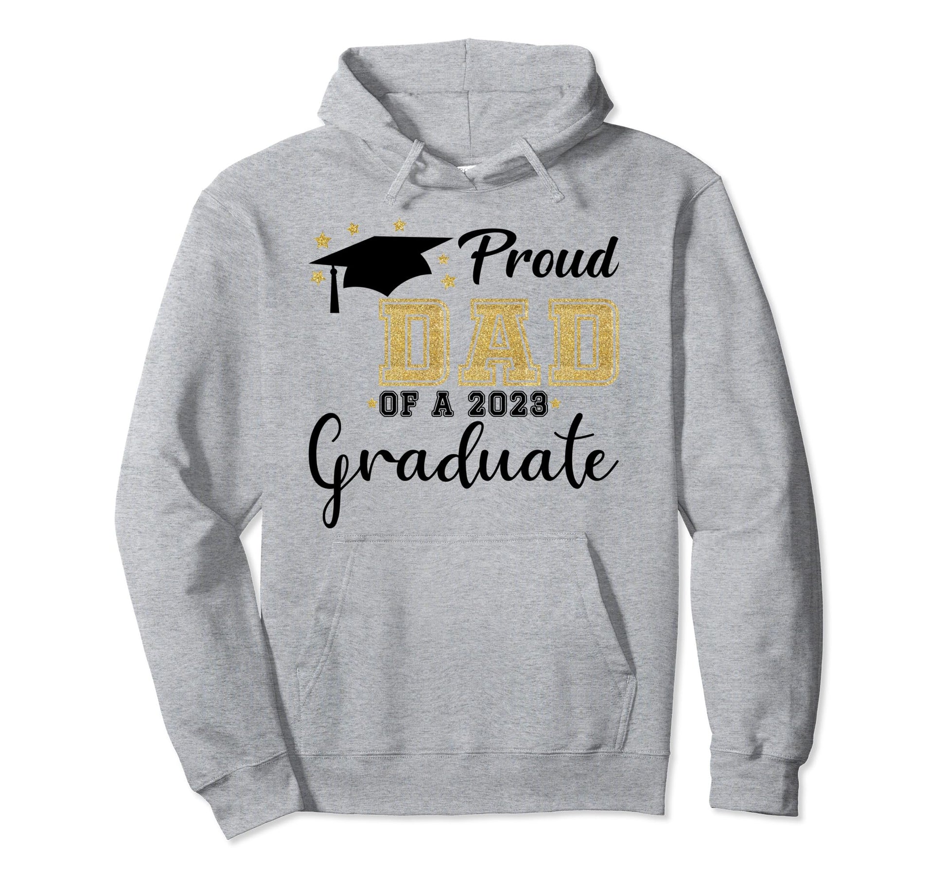 Proud Dad 2023 Graduate Class 2023 Hoodie - Unique Graphic Men Women - T-Shirt, Sweatshirt, Hoodie