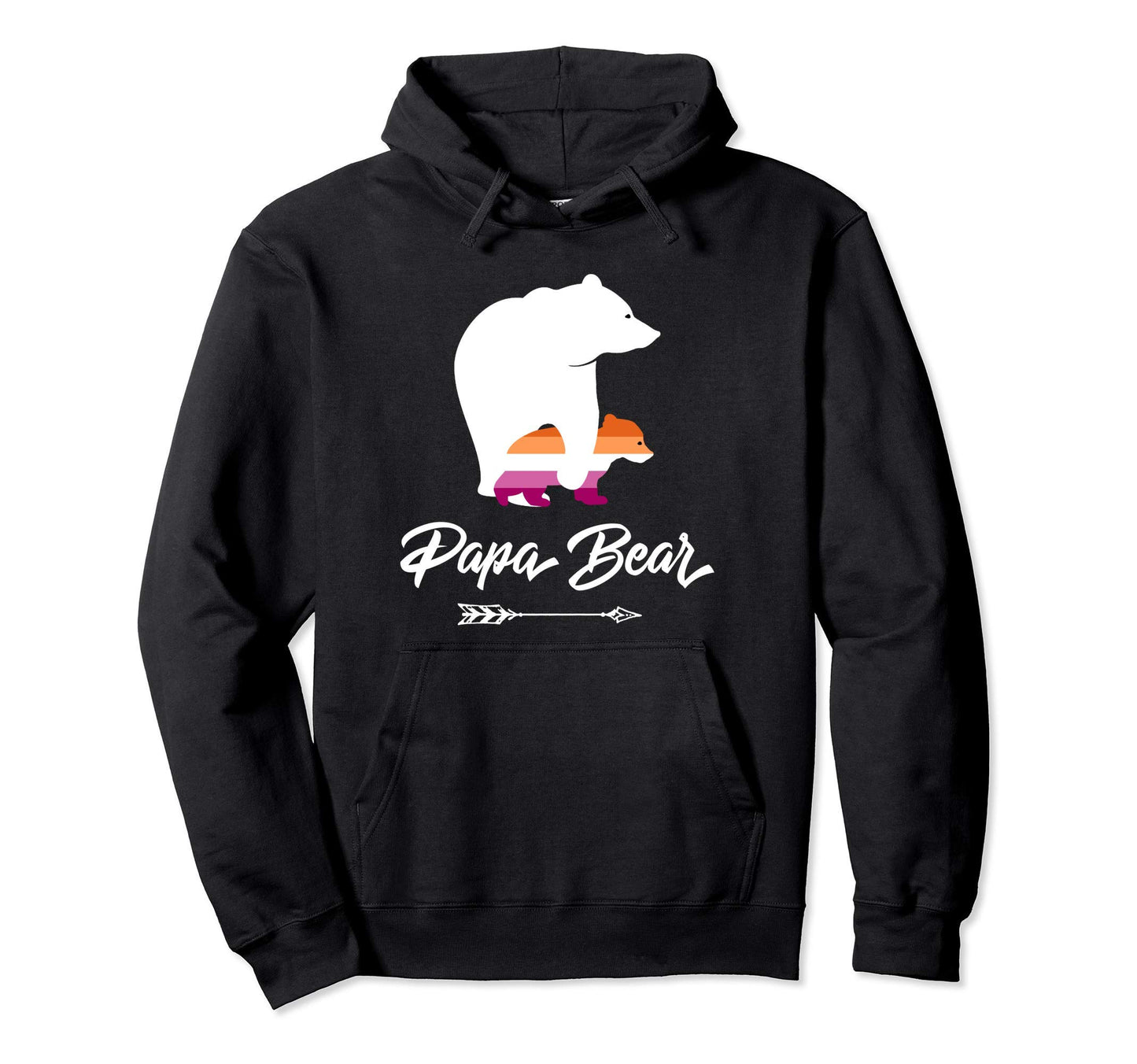 Papa Bear Lgbt Straight Ally Lesbian Hoodie - Casual Everyday Wear Unisex - T-Shirt, Sweatshirt, Hoodie