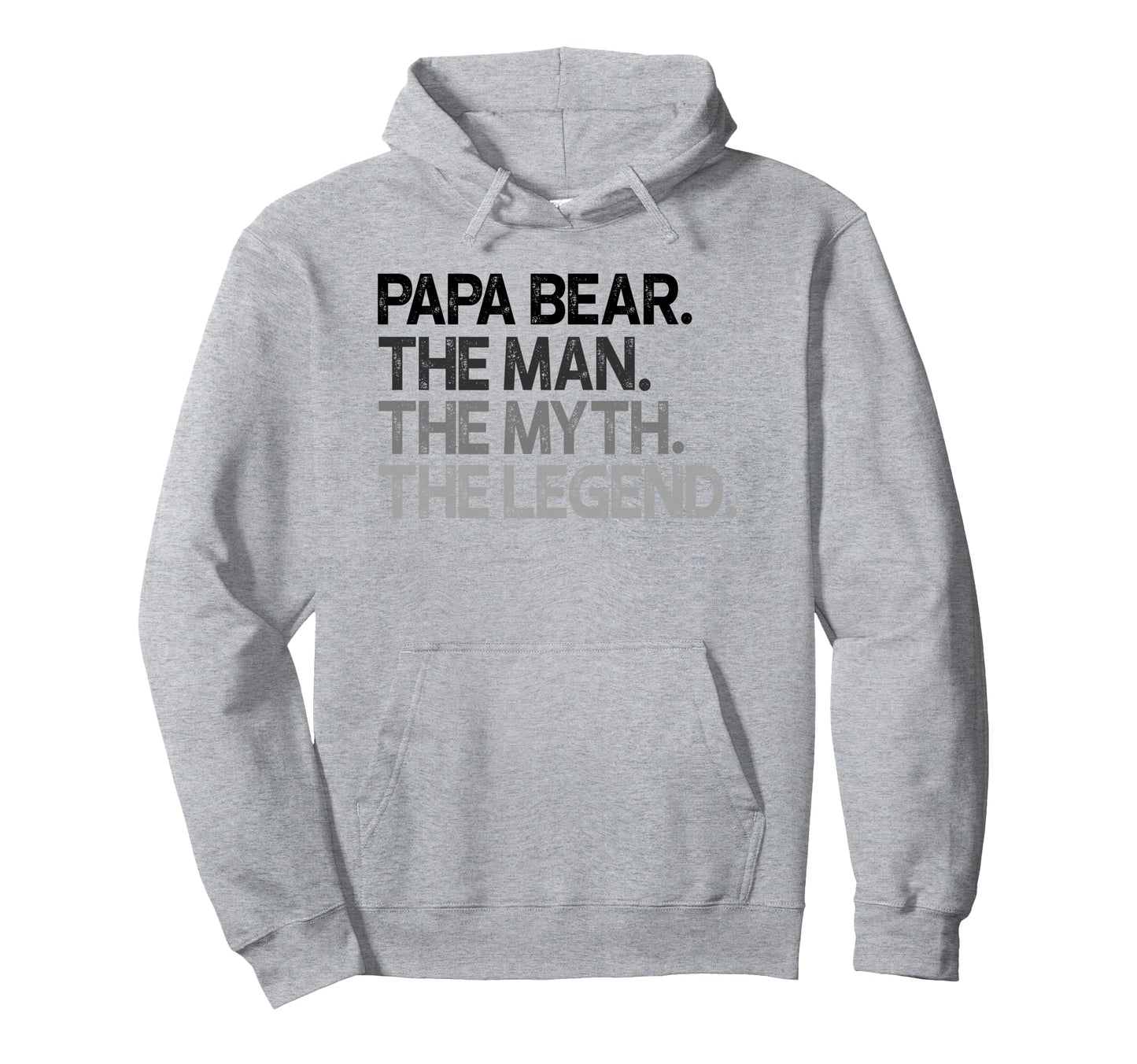 Papa Bear Myth Legend Gift Hoodie - Aesthetic Graphic for Adults - T-Shirt, Sweatshirt, Hoodie