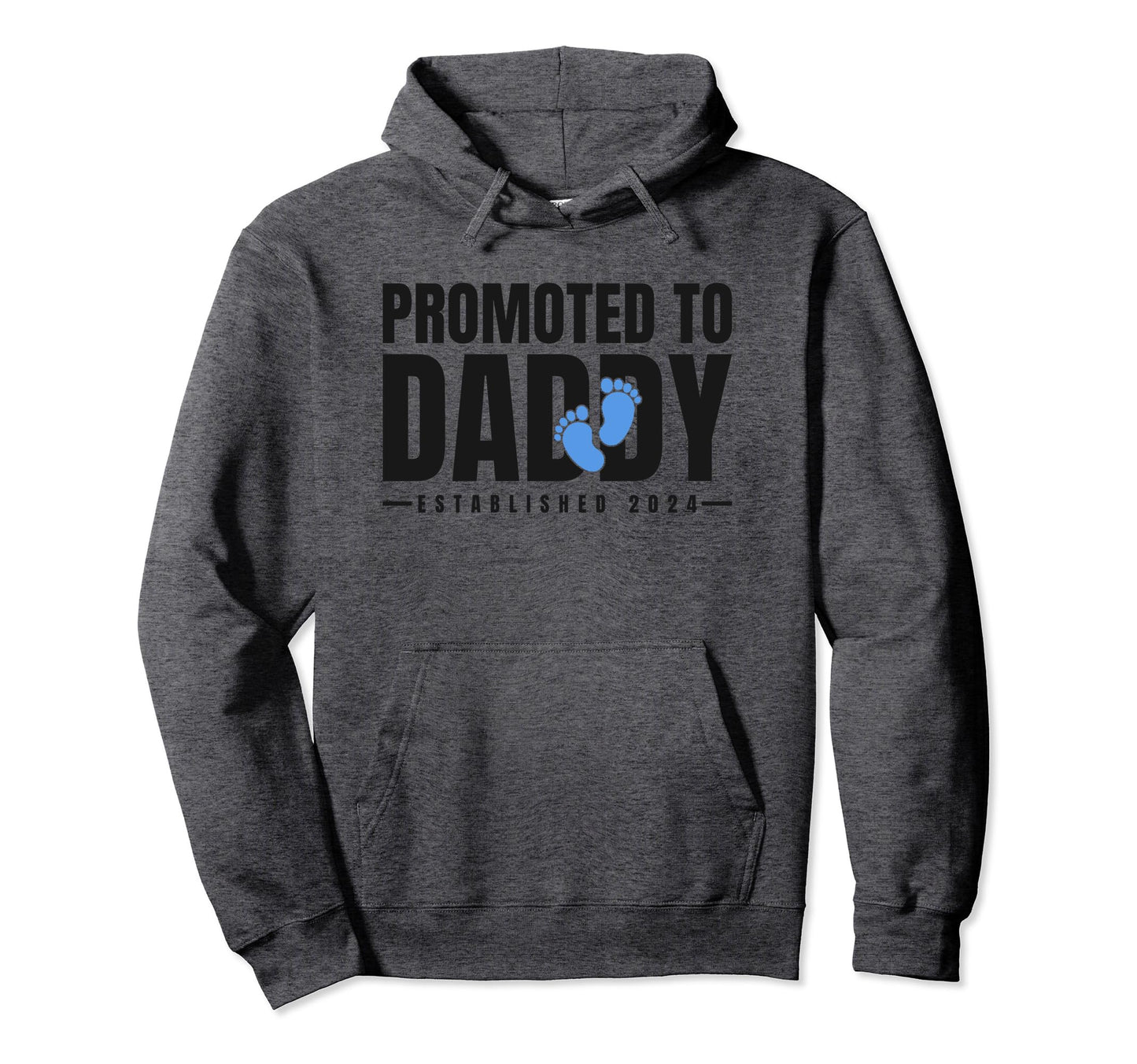 Promoted To Daddy Established 2024 Hoodie - Graphic Print for Adults - T-Shirt, Sweatshirt, Hoodie