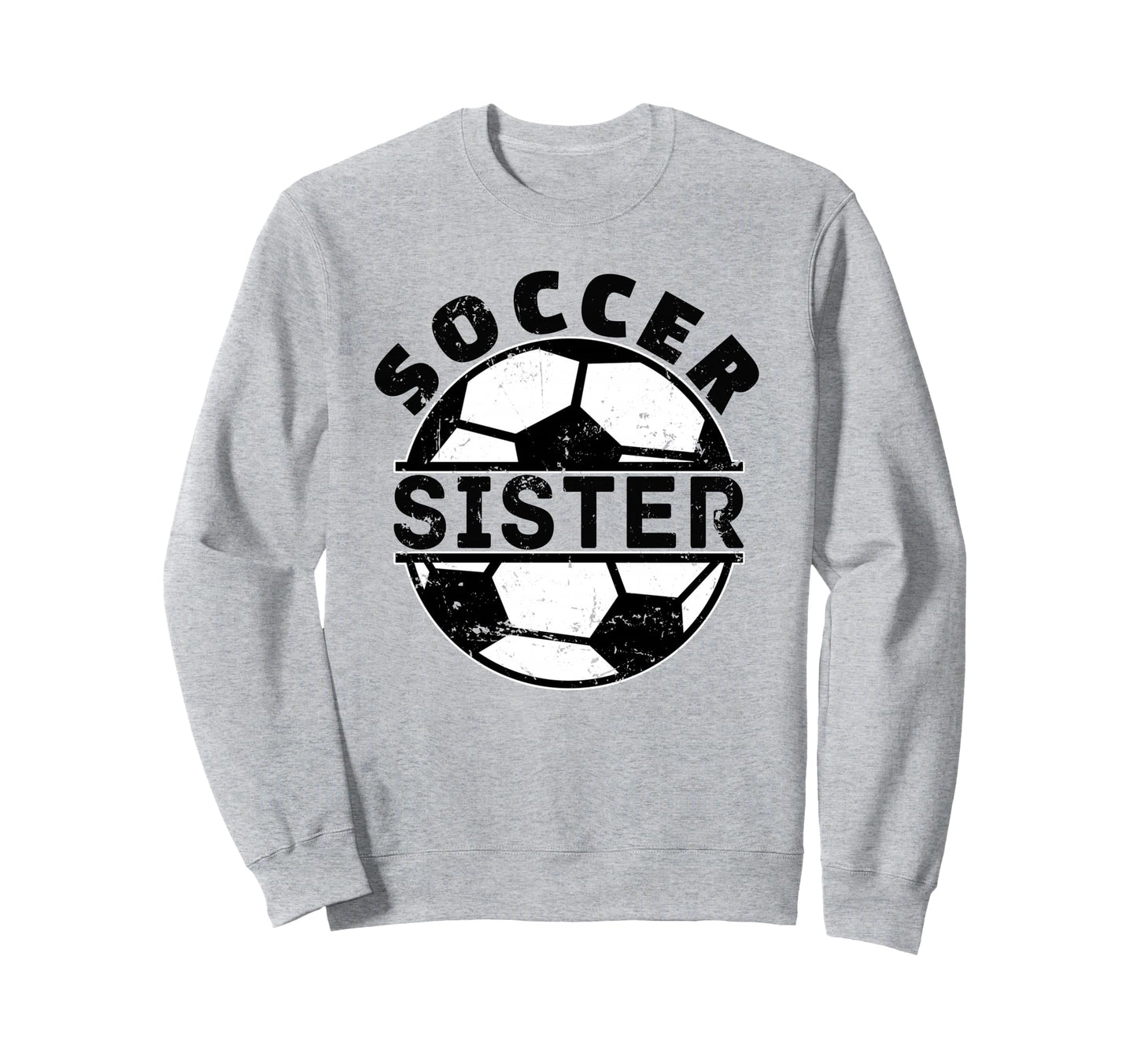 Soccer Sister Sweatshirt - Aesthetic Graphic Unisex - T-Shirt, Sweatshirt, Hoodie