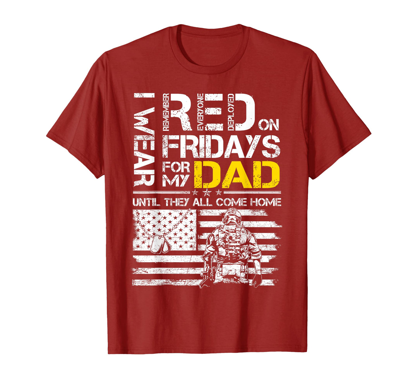 Red Friday My Dad Us Military Family T-Shirt - Unique Graphic Men Women - T-Shirt, Sweatshirt, Hoodie