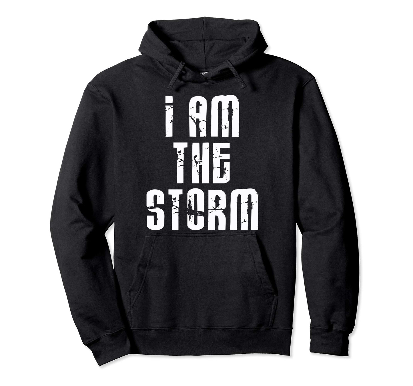 I Am Storm Devil Whispers Motivational Hoodie - Aesthetic Graphic Unisex - T-Shirt, Sweatshirt, Hoodie