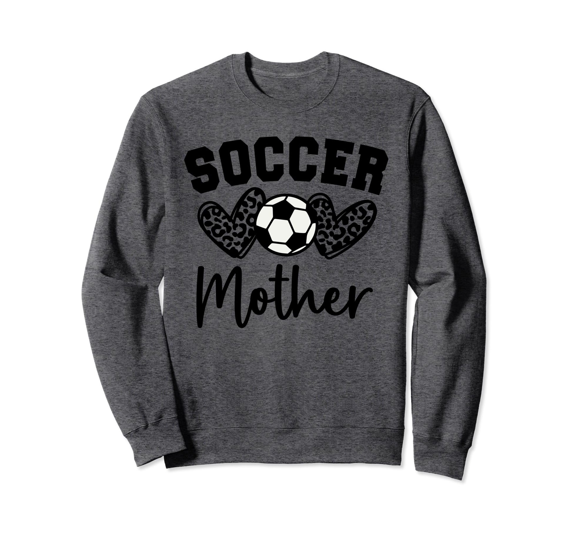 Soccer Mother Matching Family Sweatshirt - Casual Everyday Wear Men Women - T-Shirt, Sweatshirt, Hoodie