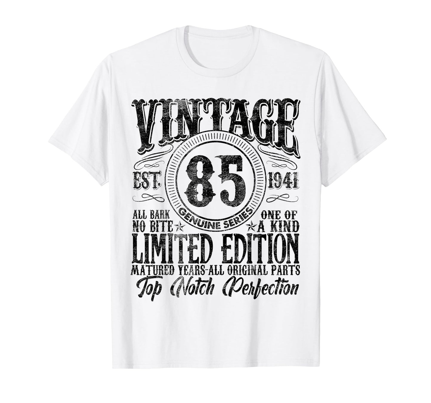 85 Year Old Gifts 1941 85Th Birthday T-Shirt - Fun Novelty Design Unisex - T-Shirt, Sweatshirt, Hoodie