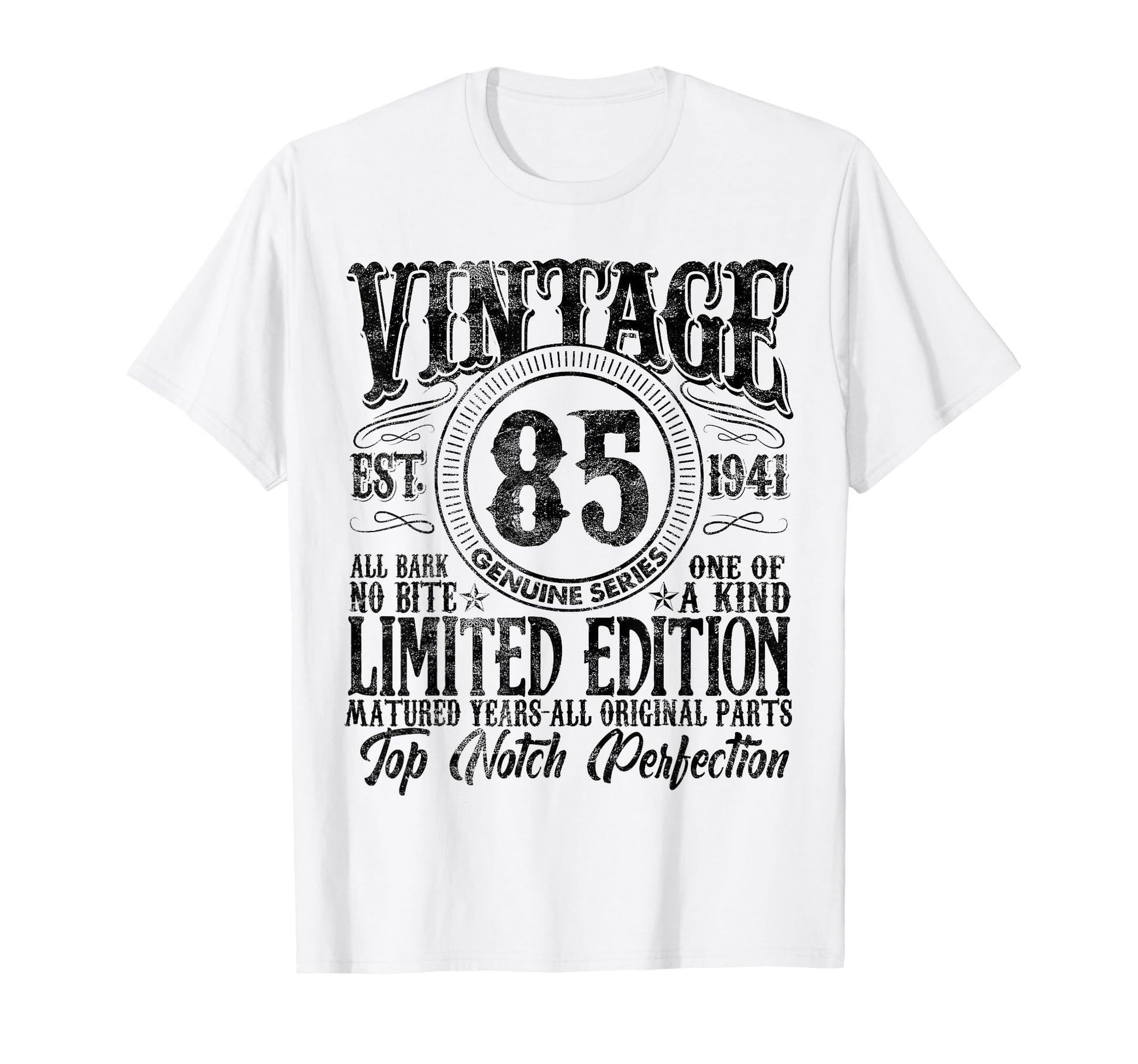 85 Year Old Gifts 1941 85Th Birthday T-Shirt - Fun Novelty Design Unisex - T-Shirt, Sweatshirt, Hoodie