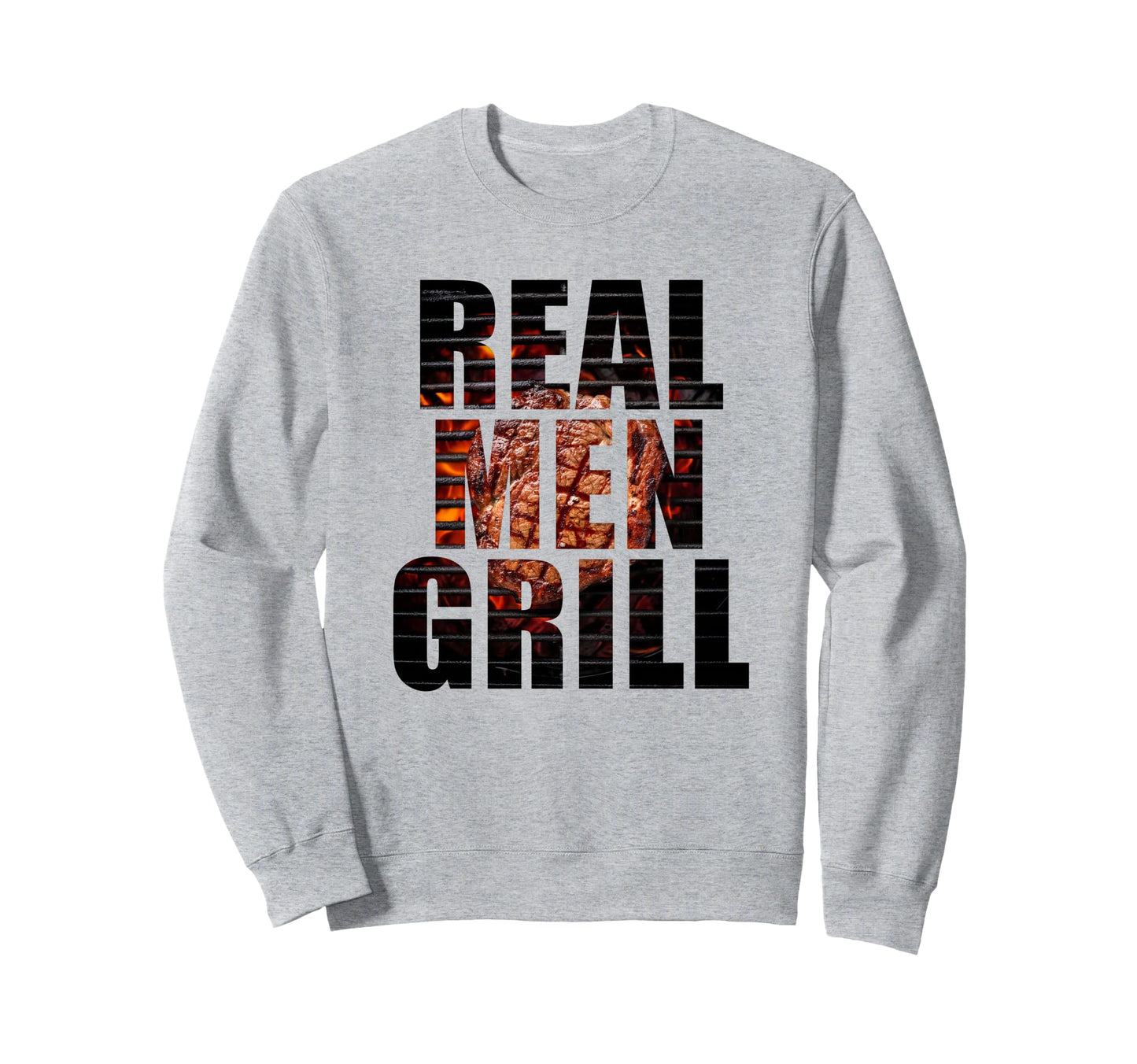 Real Grill Dad Son Matching Bbq Steak Sweatshirt - Graphic Print Men Women - T-Shirt, Sweatshirt, Hoodie
