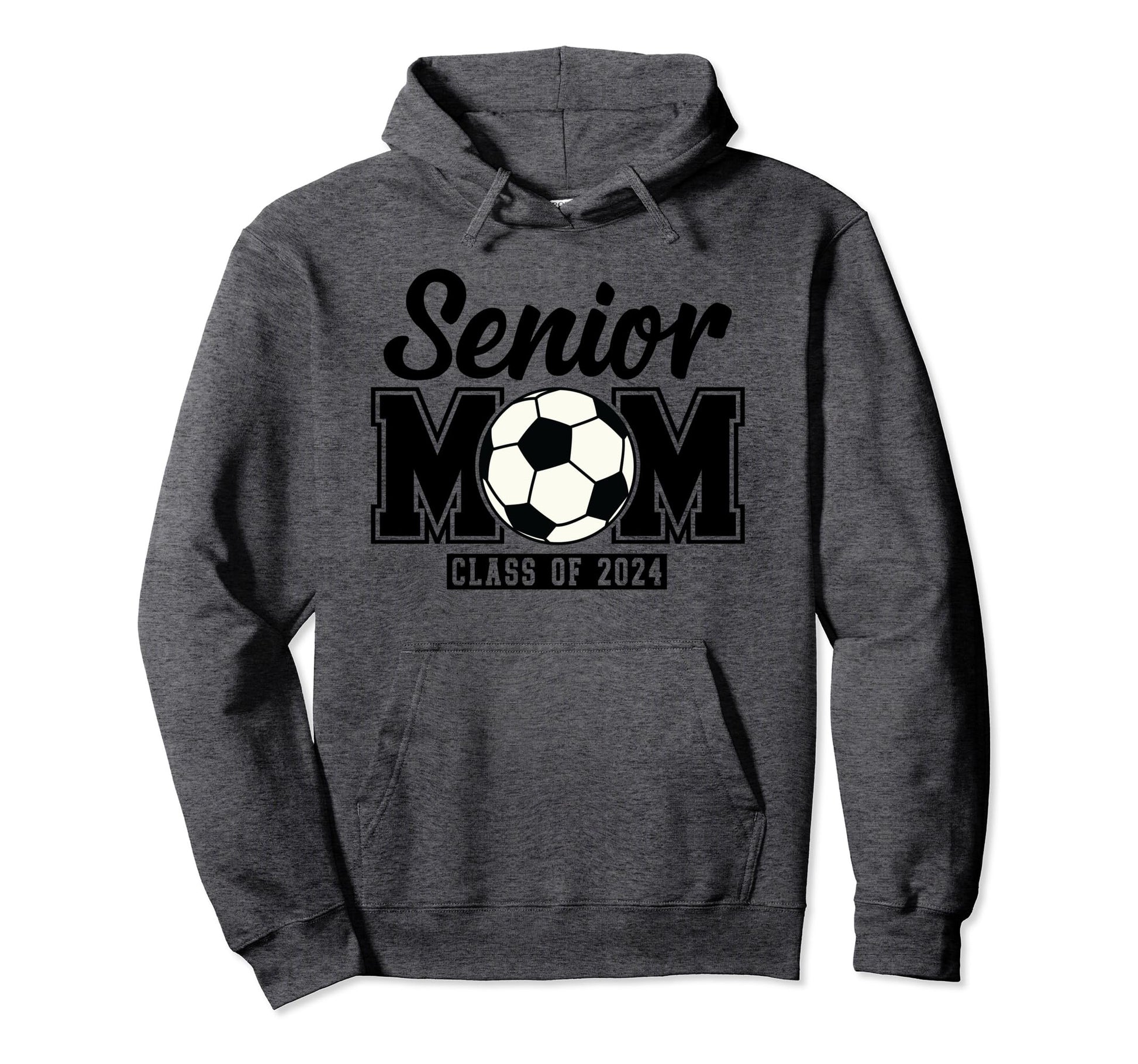 Senior Mom Class 2024 Soccer Hoodie - Unique Graphic for Adults - T-Shirt, Sweatshirt, Hoodie