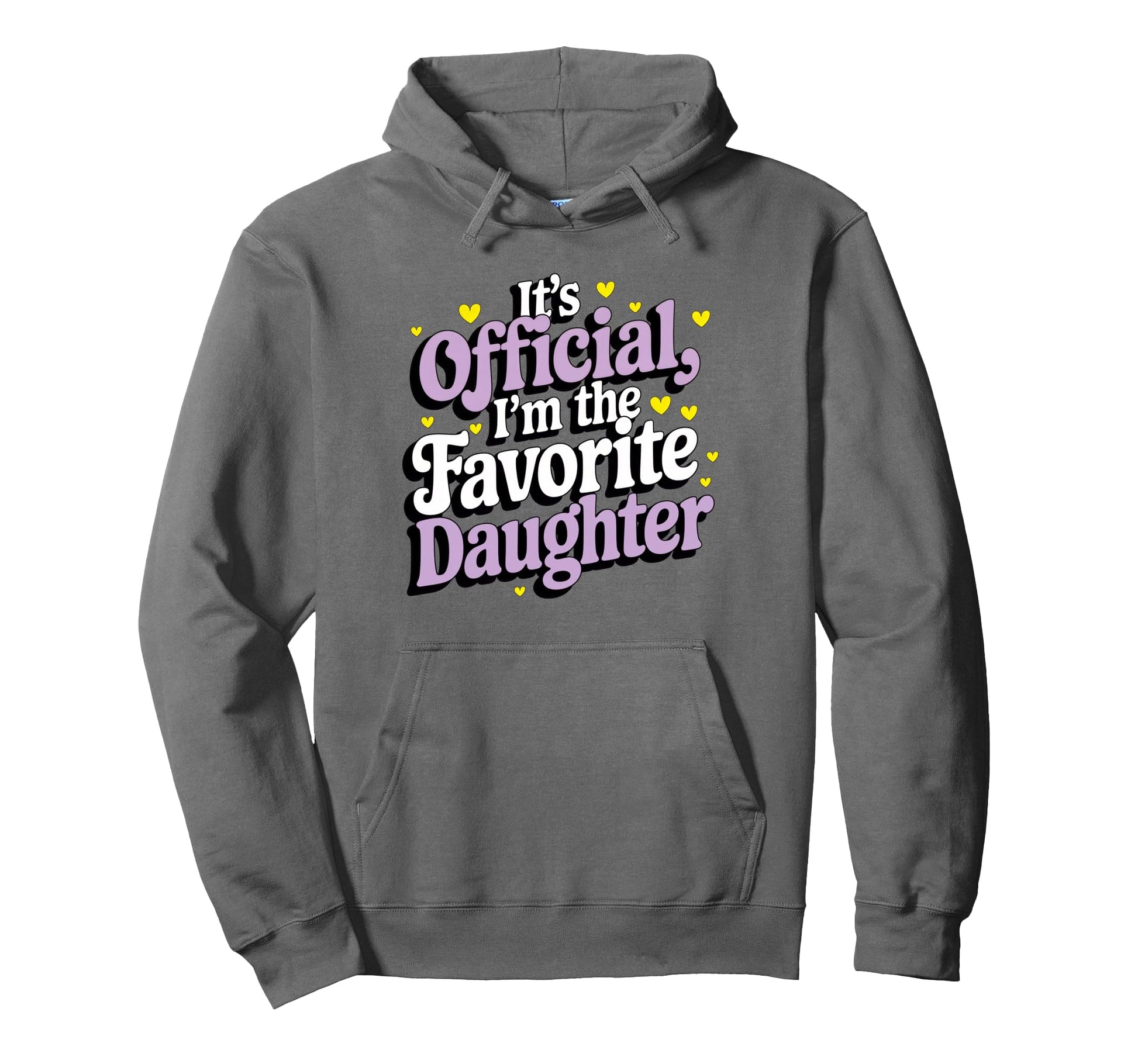 Favorite Daughter To Her Dad And Mom Hoodie - Novelty Apparel Men Women - T-Shirt, Sweatshirt, Hoodie