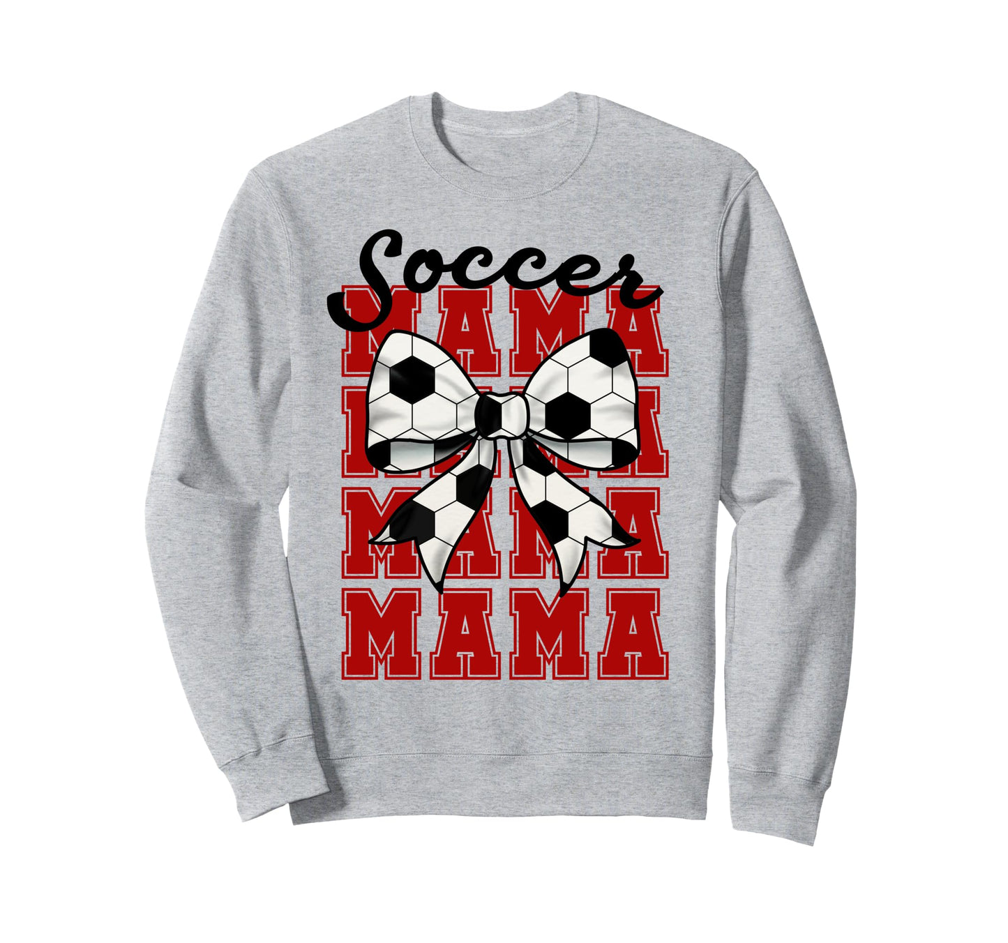 Soccer Bow Mama Mama Mama Mama Sweatshirt - Minimalist Print for Adults - T-Shirt, Sweatshirt, Hoodie