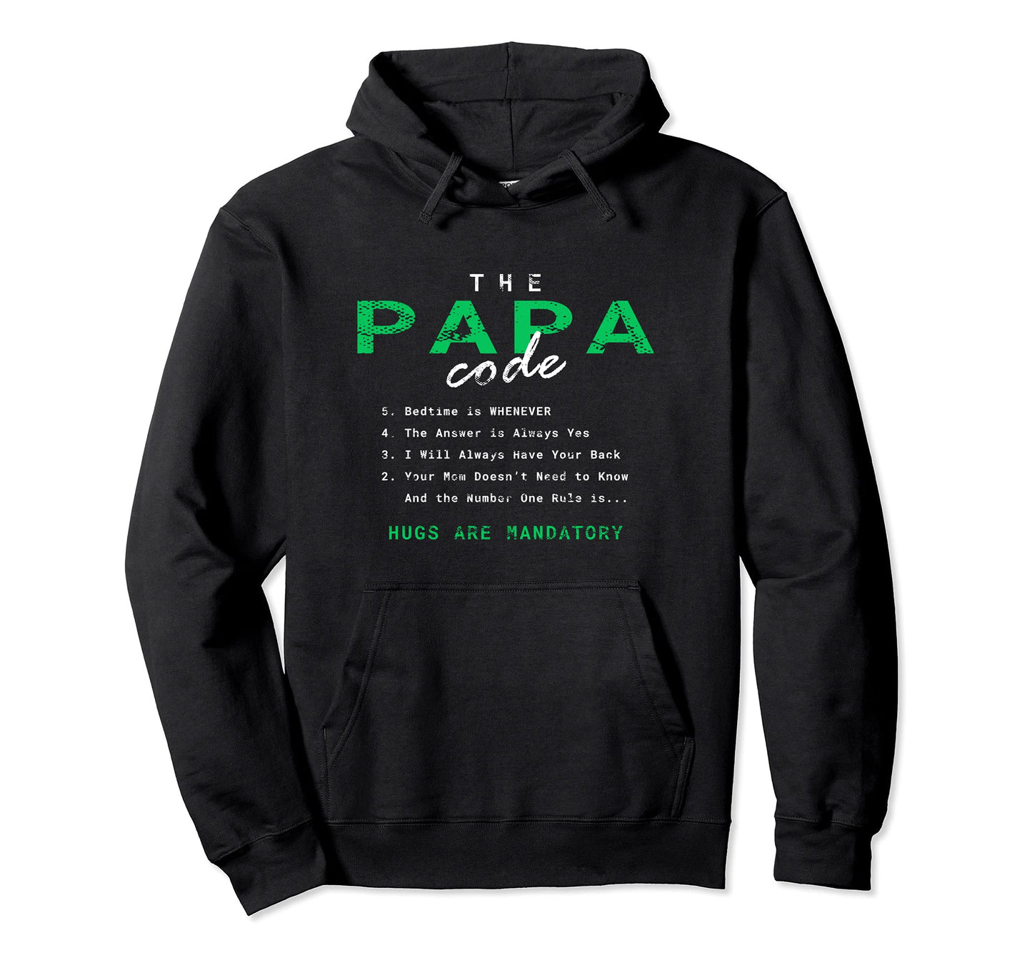 Papa Code Favoritism Family Favorite Hoodie - Trendy Graphic Men Women - T-Shirt, Sweatshirt, Hoodie