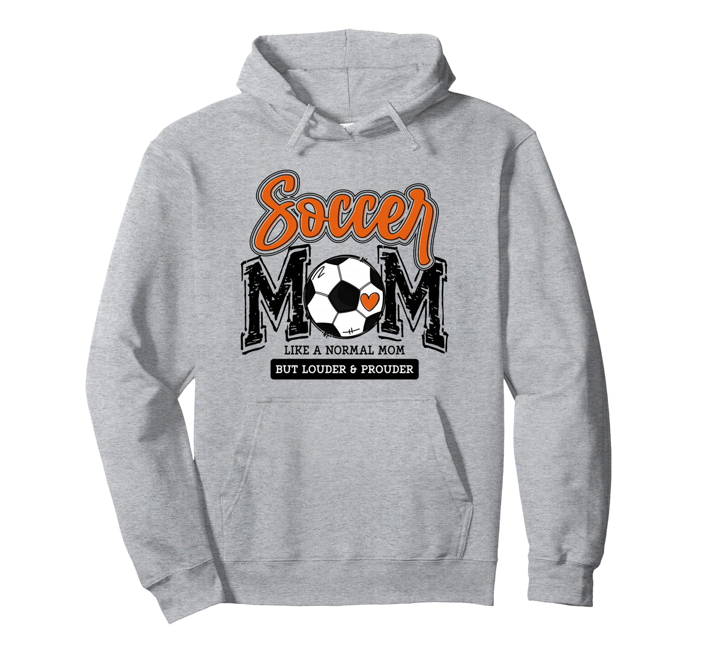 Soccer Mom Orange Soccer Player Calls Hoodie - Streetwear Style for Adults - T-Shirt, Sweatshirt, Hoodie
