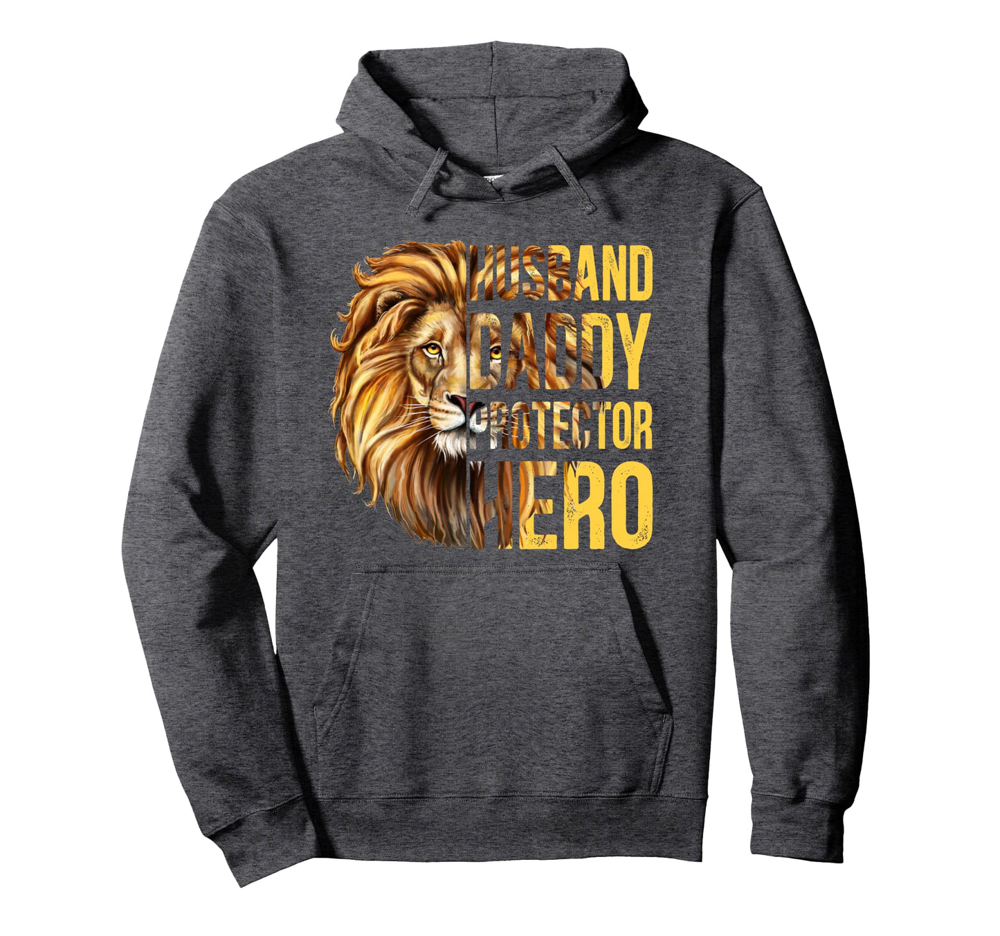 Husband Daddy Protector Hero Funny Hoodie - Novelty Apparel for Adults - T-Shirt, Sweatshirt, Hoodie
