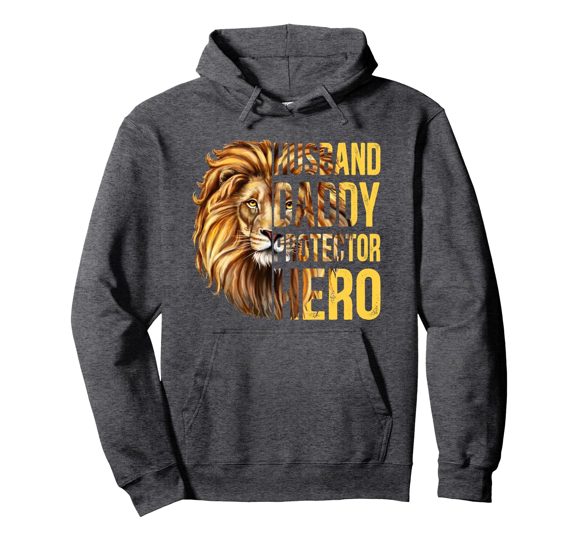 Husband Daddy Protector Hero Funny Hoodie - Novelty Apparel for Adults - T-Shirt, Sweatshirt, Hoodie