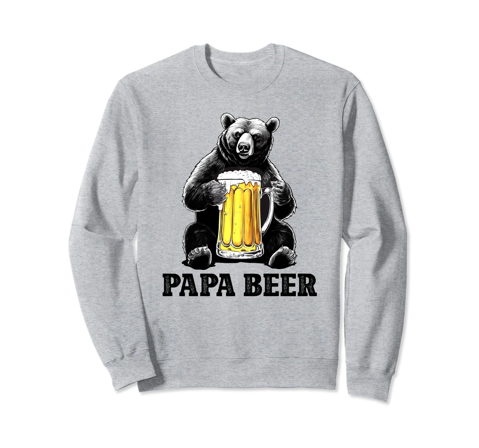 Papa Beer Dad Gifts Bear Beer Sweatshirt - Streetwear Style Men Women - T-Shirt, Sweatshirt, Hoodie