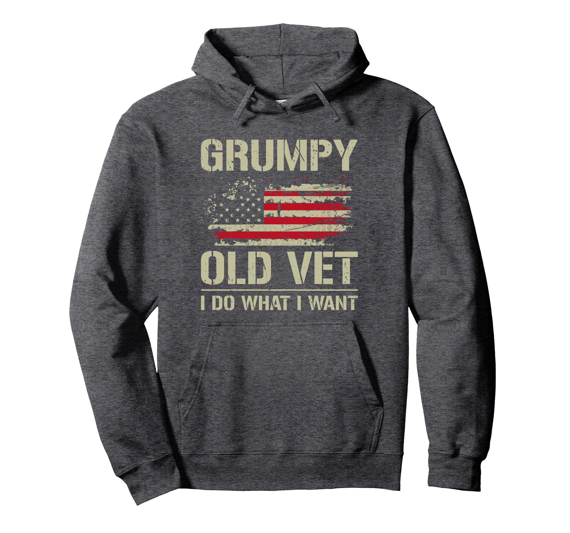 Grumpy Old Vet I Do What I Want Hoodie - Custom Art Print Men Women - T-Shirt, Sweatshirt, Hoodie