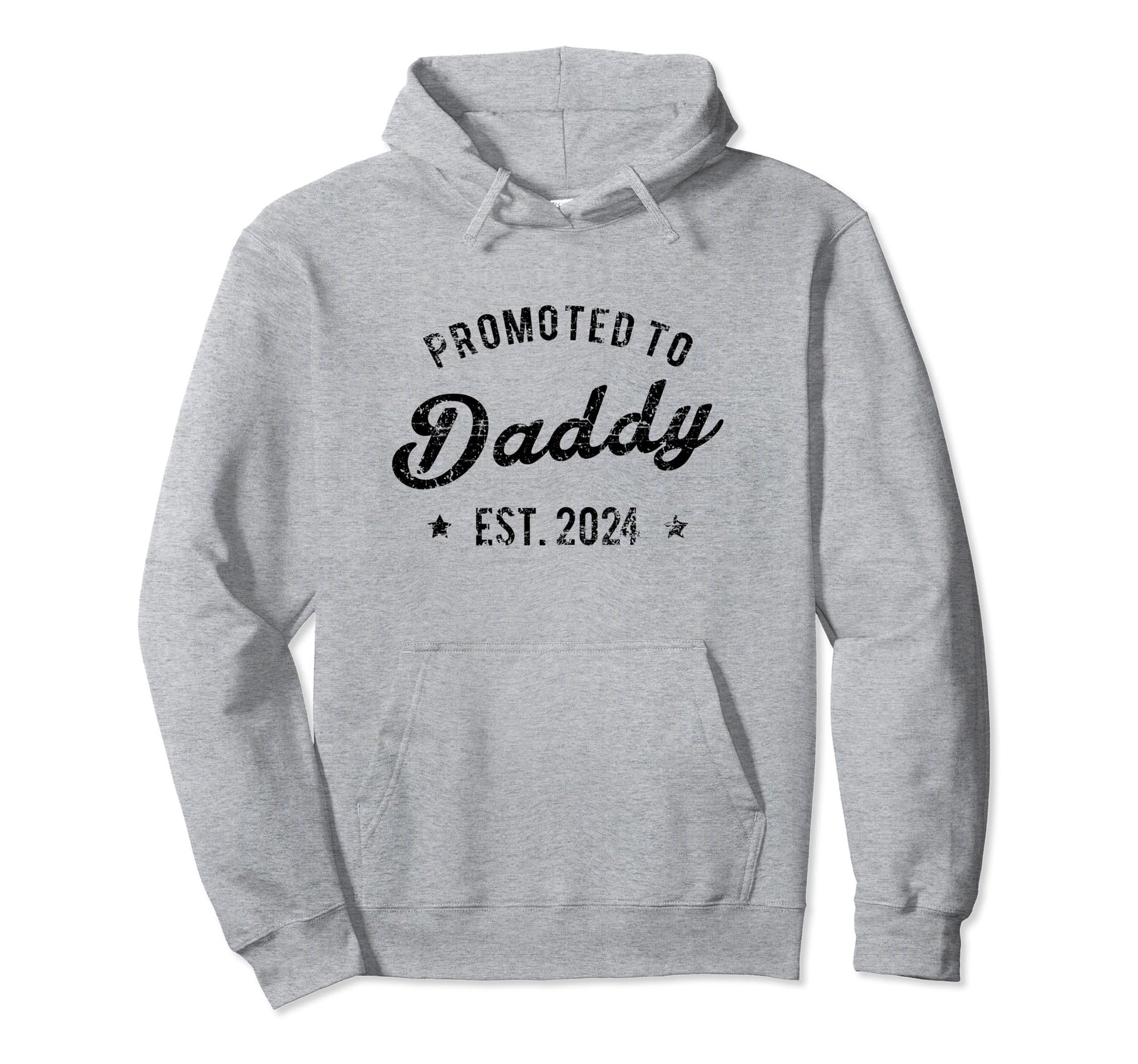 Promoted To Daddy 2024 Expecting Dad Father Hoodie - Novelty Apparel Unisex - T-Shirt, Sweatshirt, Hoodie