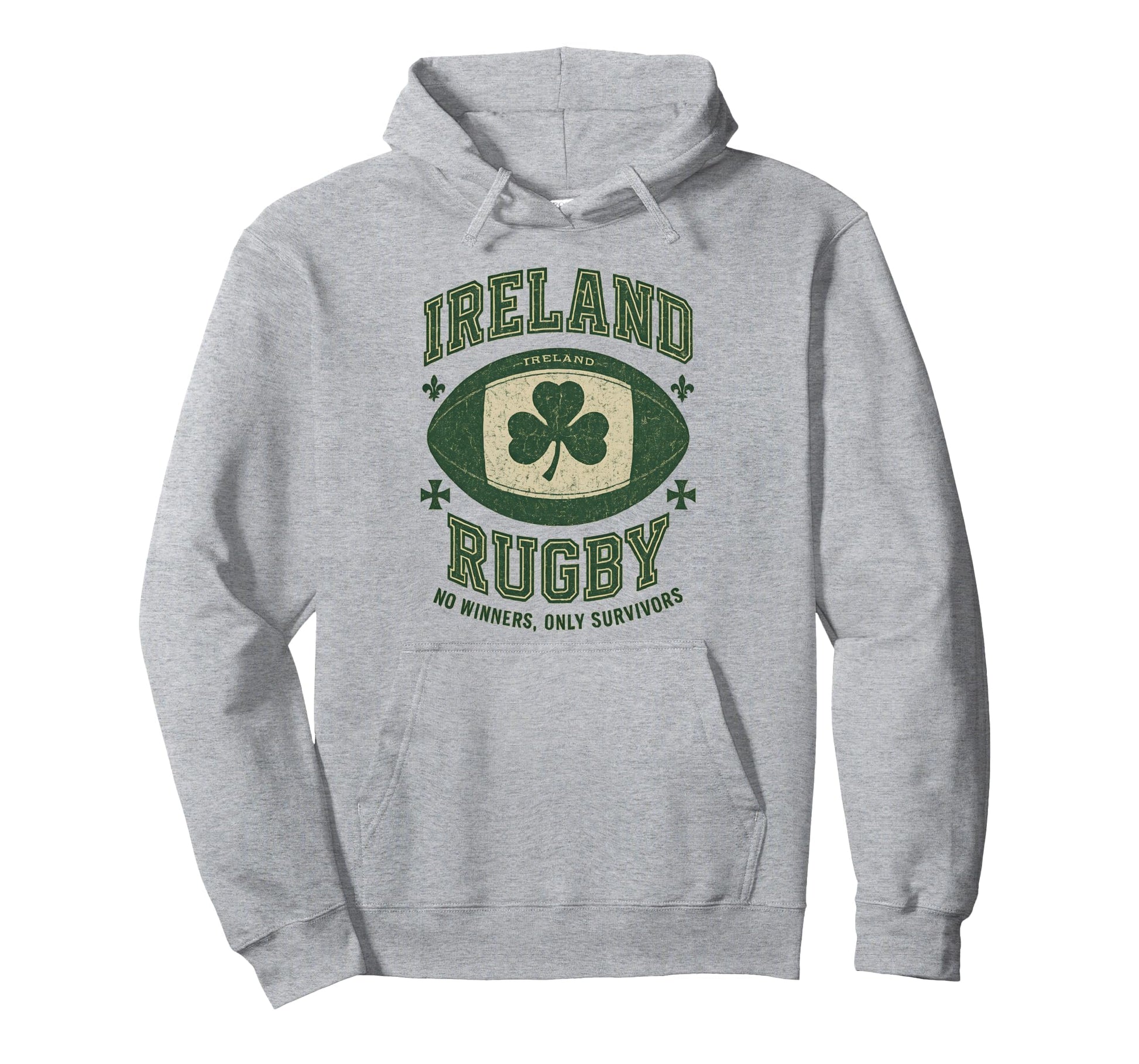 Ireland Rugby No Winners Only Survivors Hoodie - Unique Graphic Men Women - T-Shirt, Sweatshirt, Hoodie