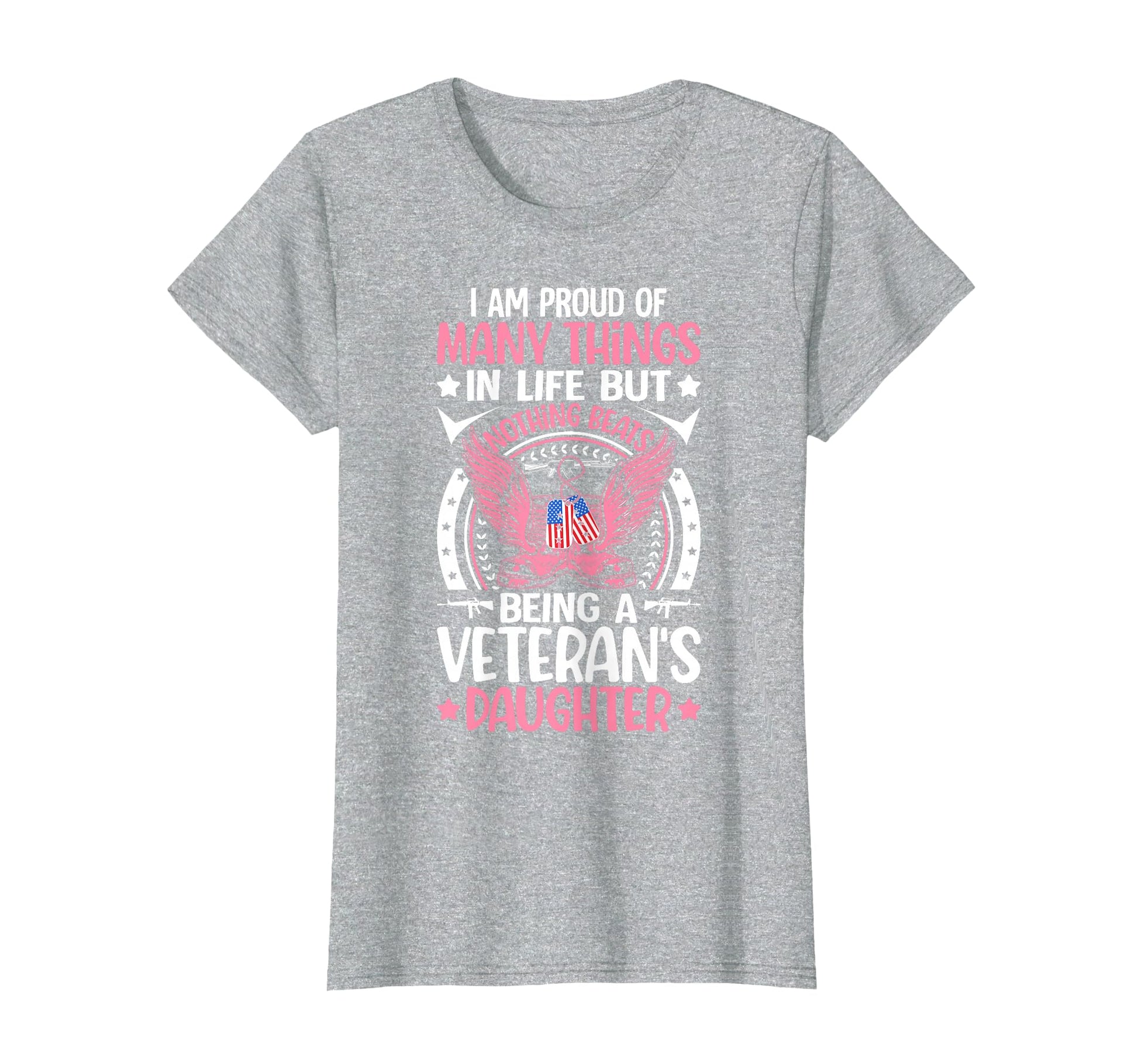 Veterans Daughter Proud Military Veteran T-Shirt - Novelty Apparel Unisex - T-Shirt, Sweatshirt, Hoodie
