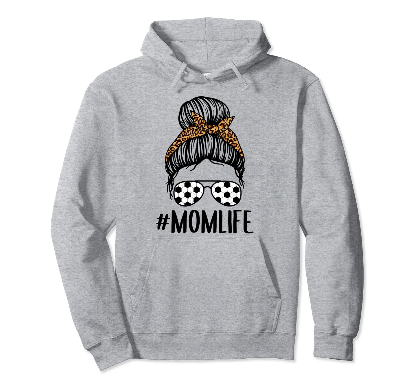 Momlife Messy Bun Leopard Soccer Mom Hoodie - Fun Novelty Design Unisex - T-Shirt, Sweatshirt, Hoodie