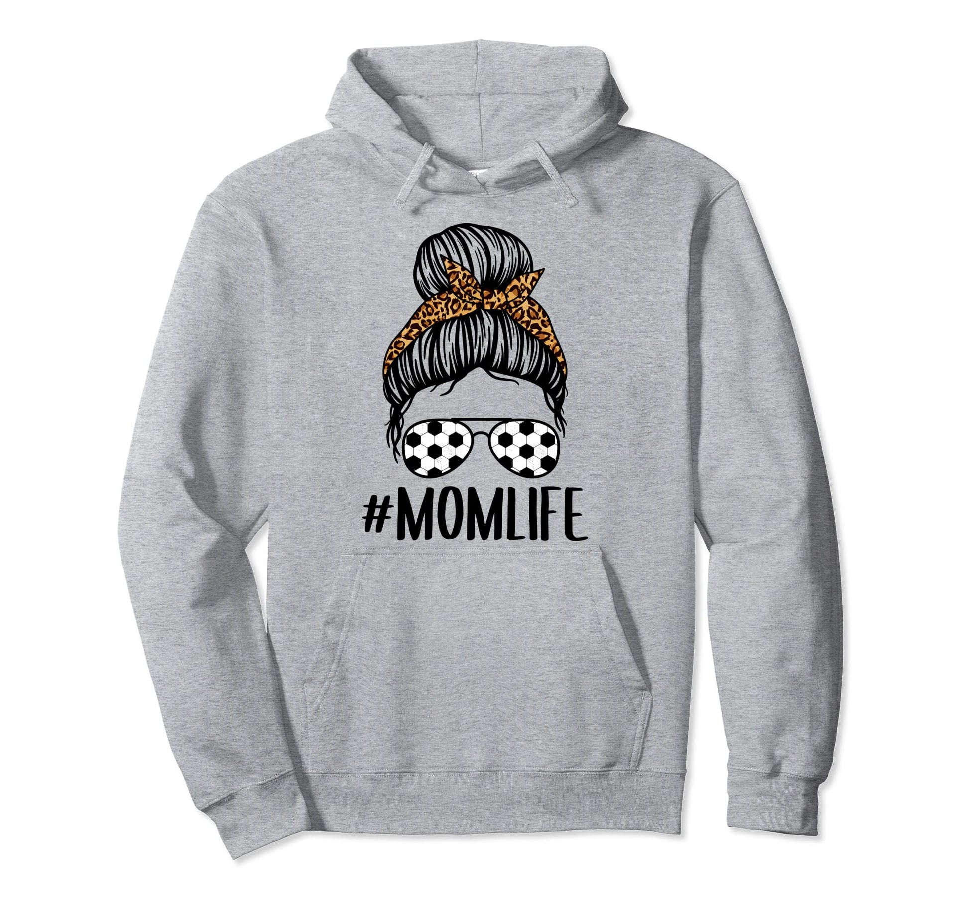 Momlife Messy Bun Leopard Soccer Mom Hoodie - Fun Novelty Design Unisex - T-Shirt, Sweatshirt, Hoodie